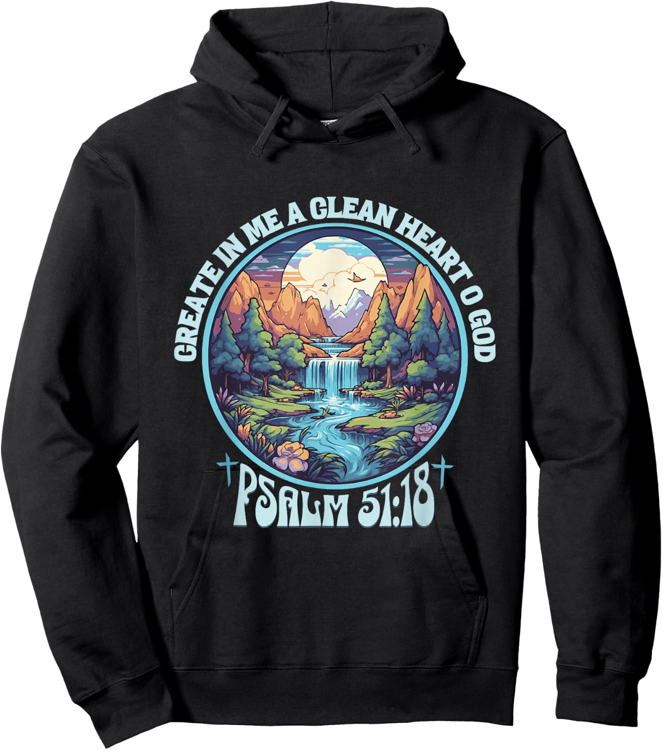 Psalm 51:18 Create In me A Clean Heart Bible Verse Christian Hoodie - Hoodie | Black
