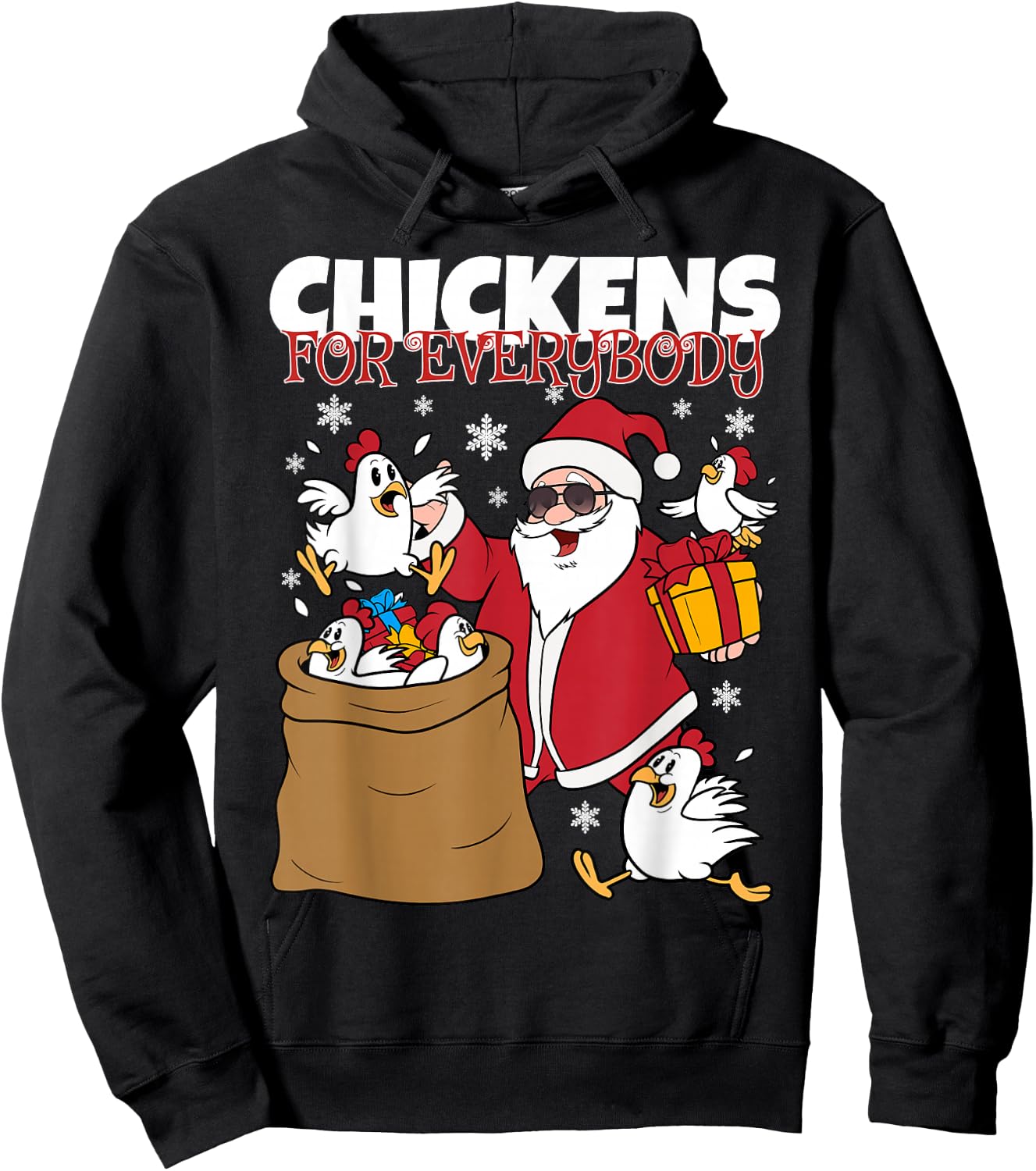 Chickens for Everybody Funny Christmas Chicken Women Men Hoodie - Hoodie | Black