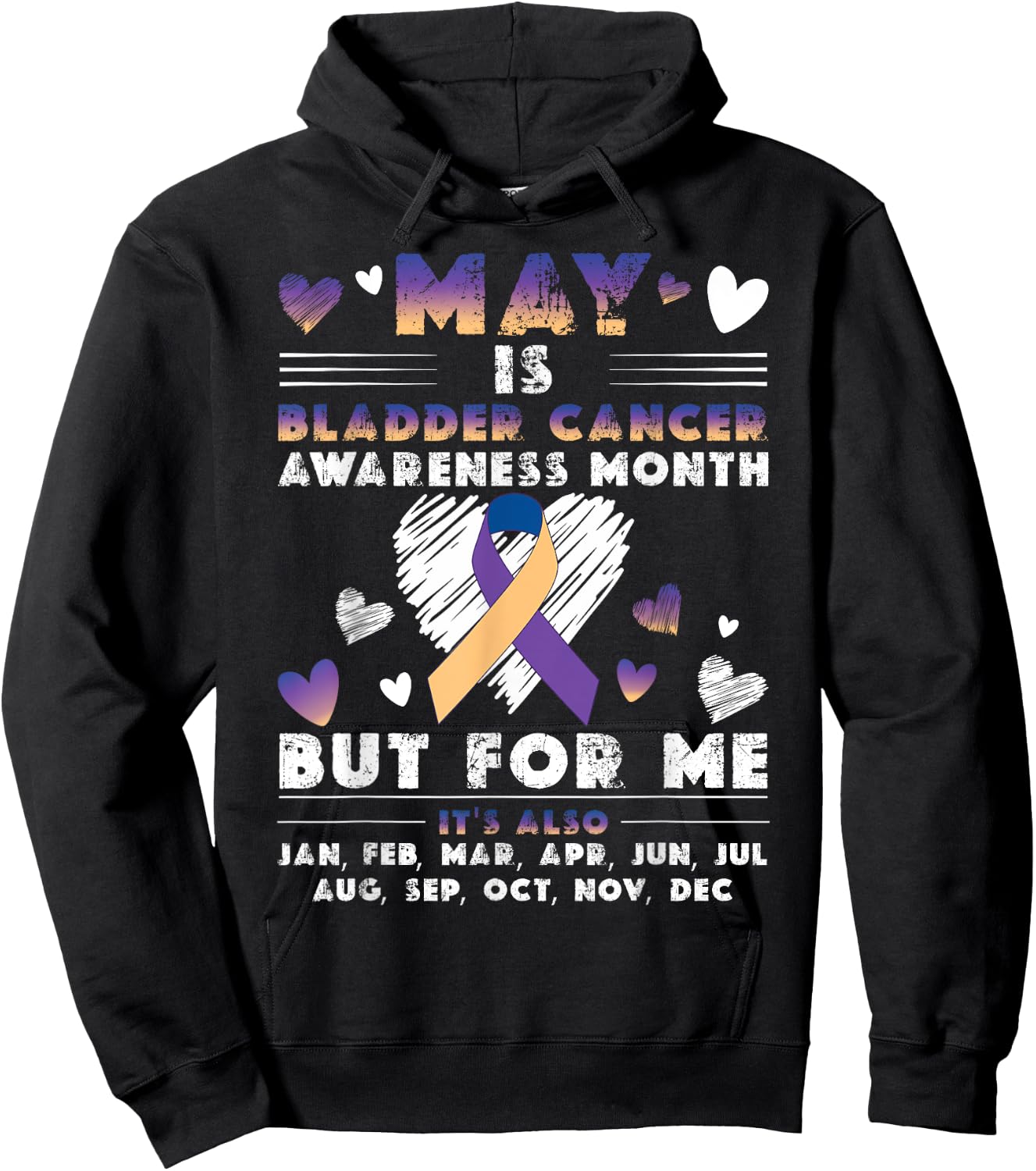 May Is Bladder Cancer Awareness Month Warrior Survivor Women Hoodie - Hoodie | Black