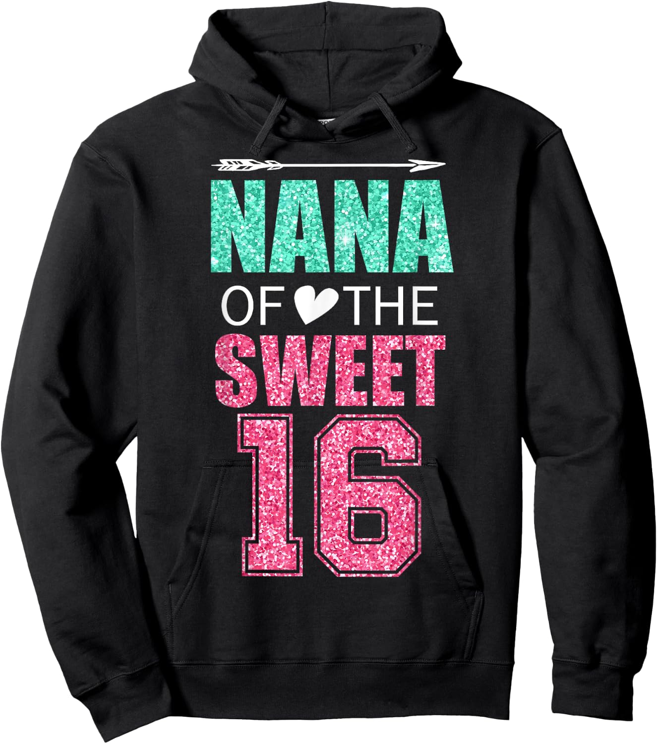 Nana Of The Sweet 16 Matching Family 16th Birthday Party Hoodie - Hoodie | Black