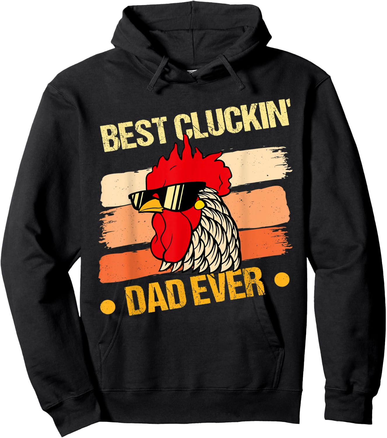 Funny Best Clucking Dad Hoodie - Hoodie | Black