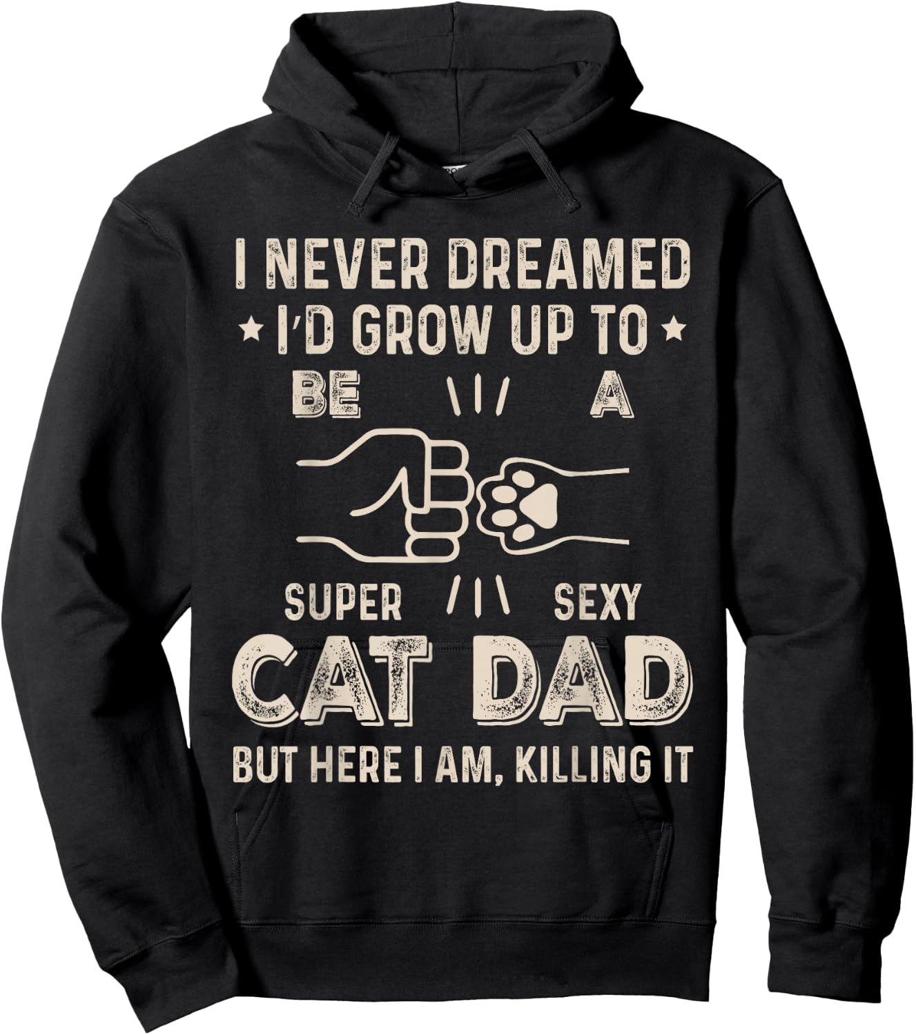 Cat Dad Humor Design Funny Cat Lover Daddy Father's Day Hoodie - Hoodie | Black