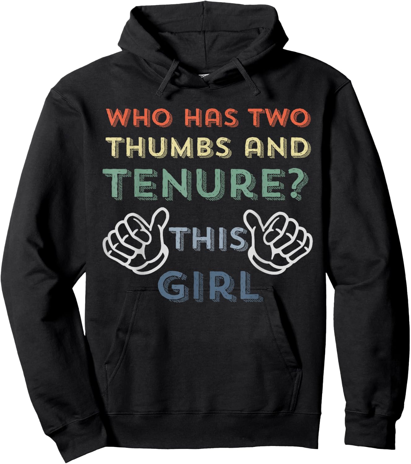 Tenure Gifts Tenured Professor Funny Women Tenured Teacher Hoodie - Hoodie | Black