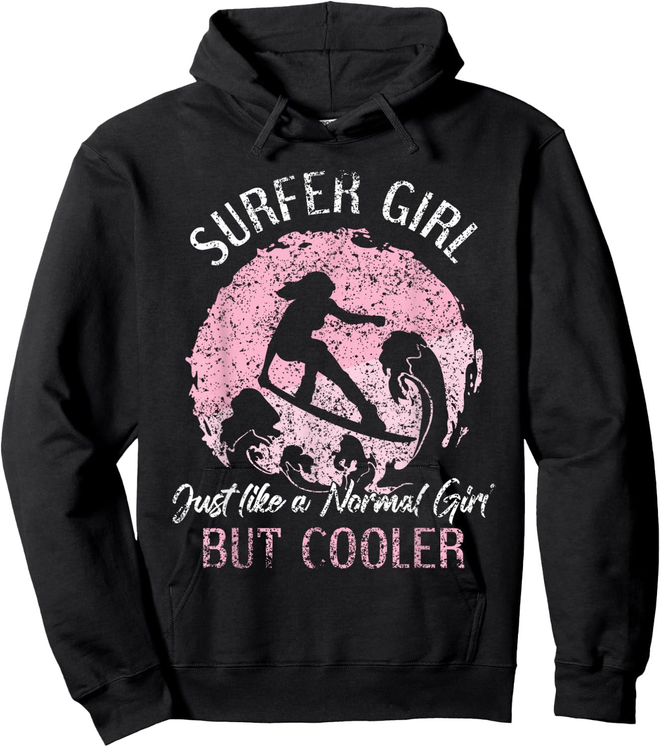 Surfer Girl Like A Normal Girl But Cooler Surfing Surf Hoodie - Hoodie | Black