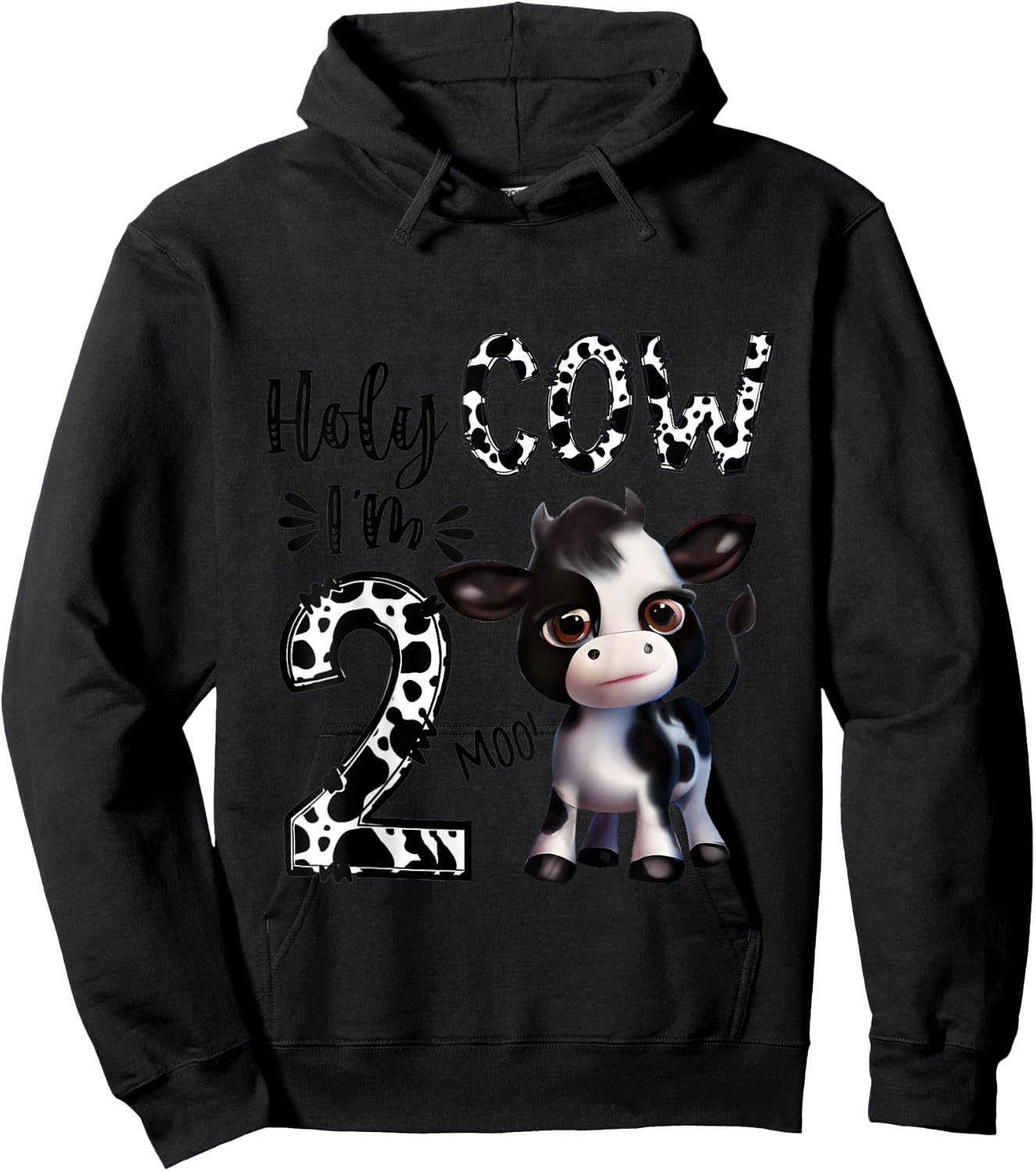 Holy Cow I'm Two 2 Years Old 2nd Birthday Boy Girl Hoodie - Hoodie | Black