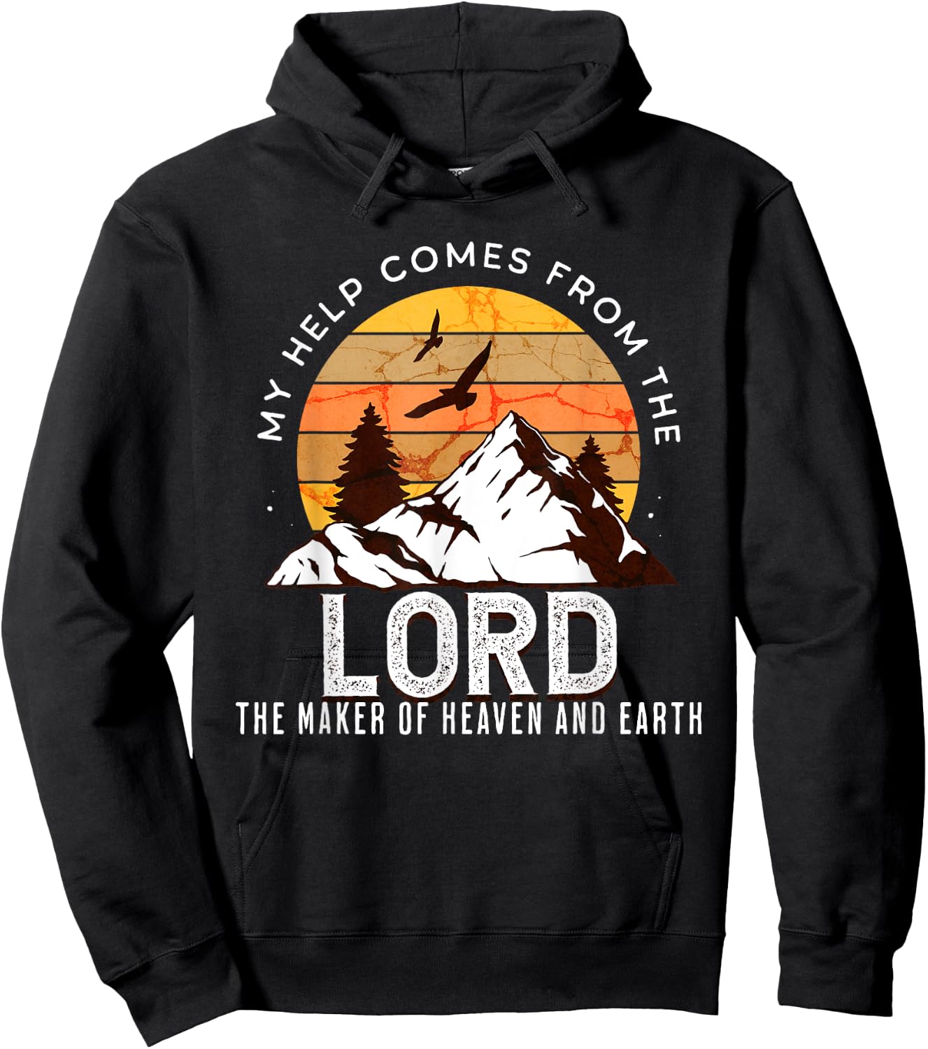 Christian Bible Scripture My Help Comes From Lord Hoodie - Hoodie | Black