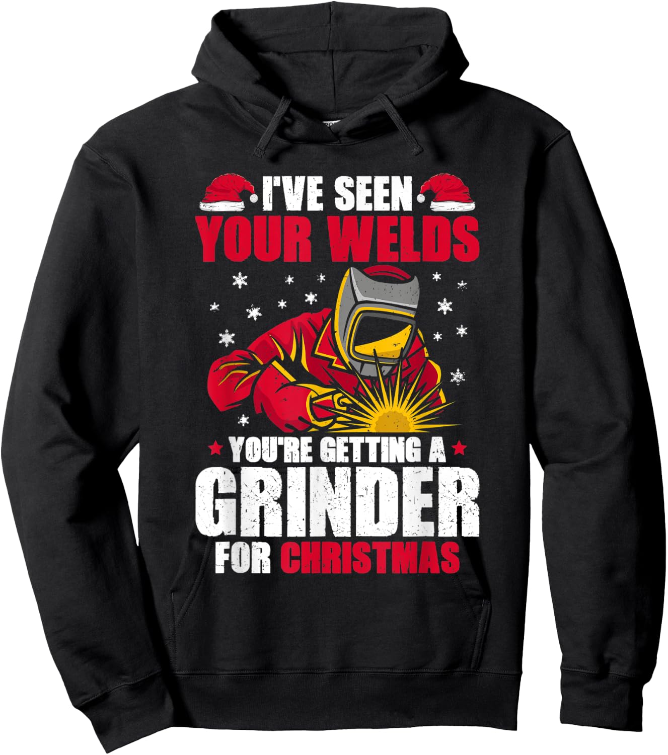 Welding I've Seen Your Welds Welder Hoodie - Hoodie | Black