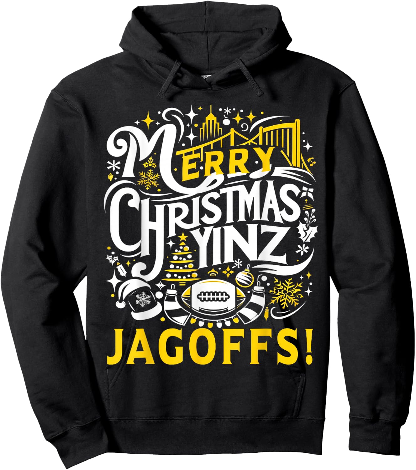 Pittsburgh Christmas Funny Yinz Jagoff Ugly Hoodie - Hoodie | Black