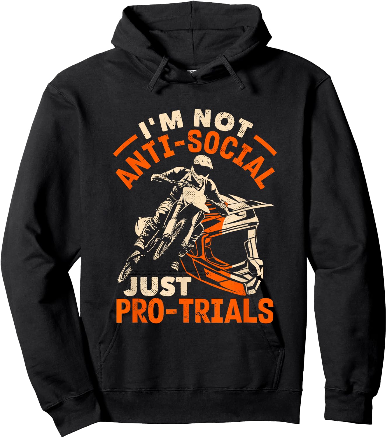 Moto Trials Not Just Pro-Trials Motorcycle Hoodie - Hoodie | Black