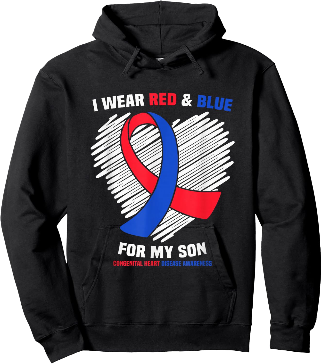 I Wear Red & Blue For My Son CHD Awareness Hoodie - Hoodie | Black