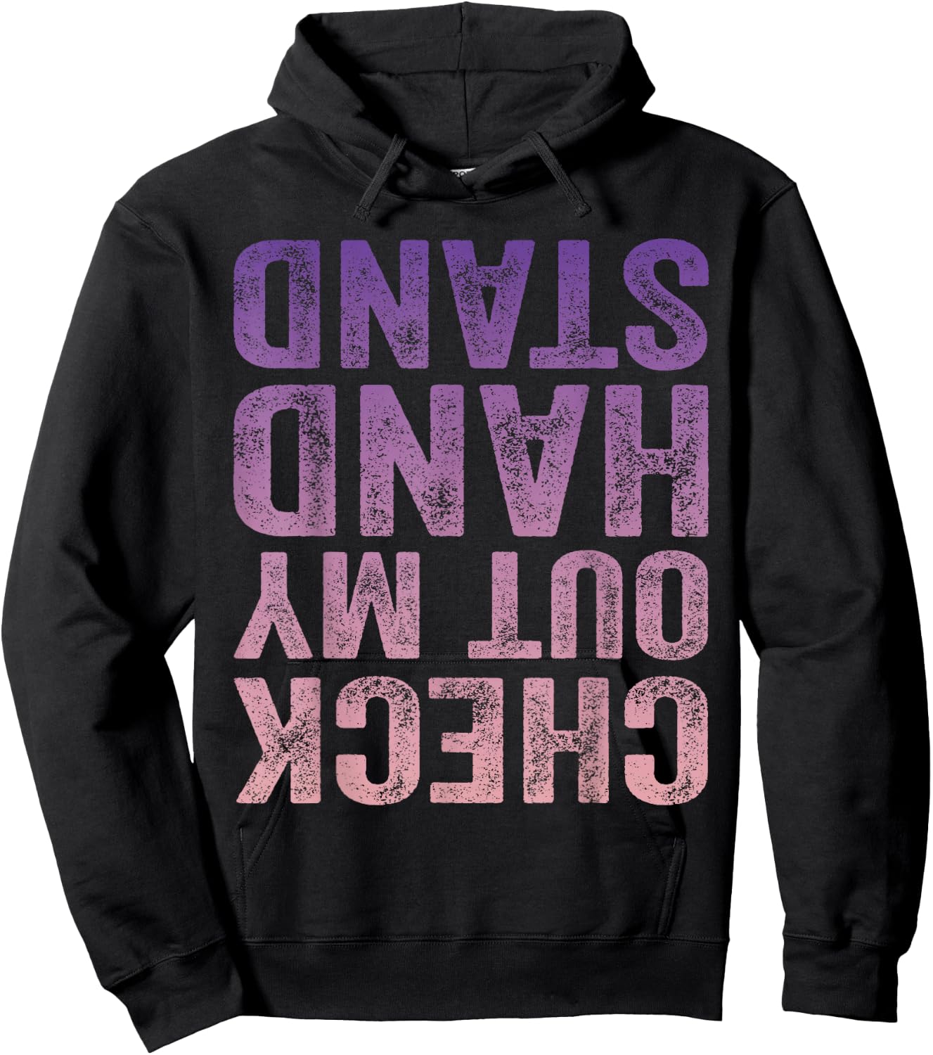 Check Out My Handstand Gymnast Yoga Funny Girls Gymnastics Hoodie - Hoodie | Black