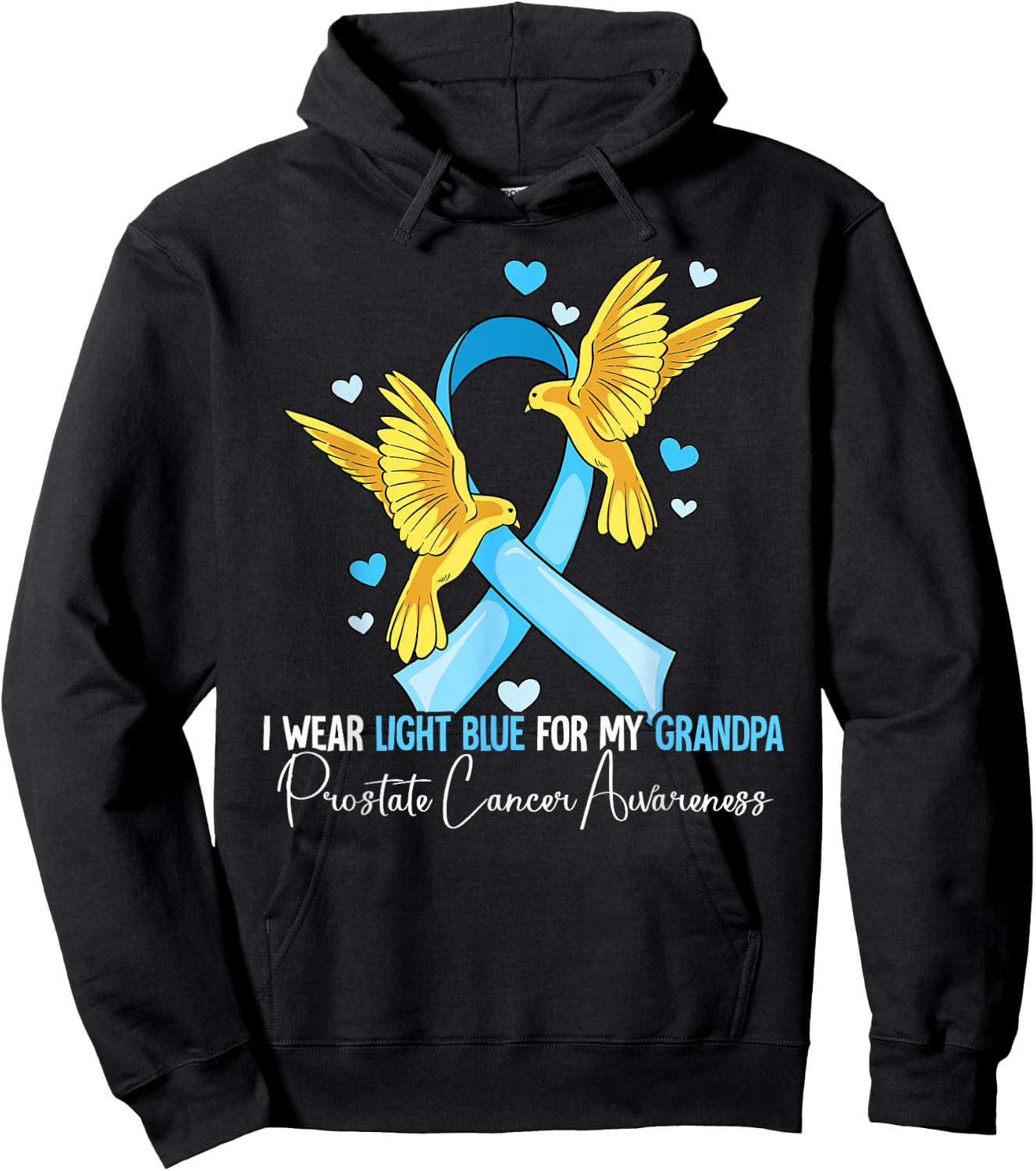 I Wear Light Blue For My Grandpa Prostate Cancer Awareness Hoodie - Hoodie | Black