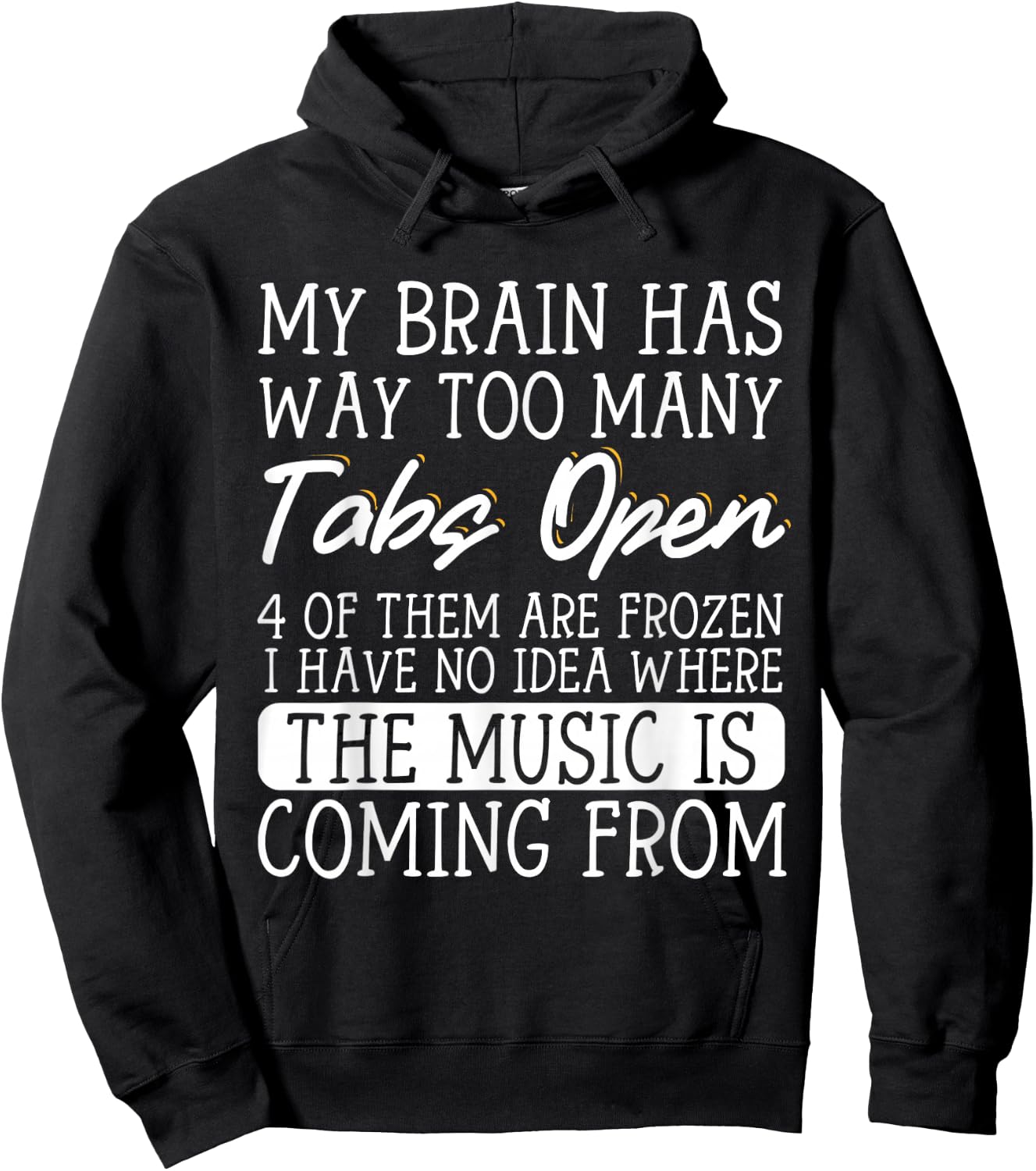 My Brain Has Way Too Many Tabs Open Hoodie - Hoodie | Black