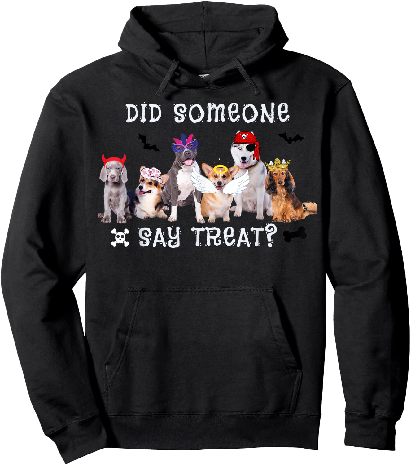 Did Someone Say Treat Funny Dog Halloween Men Women Hoodie - Hoodie | Black