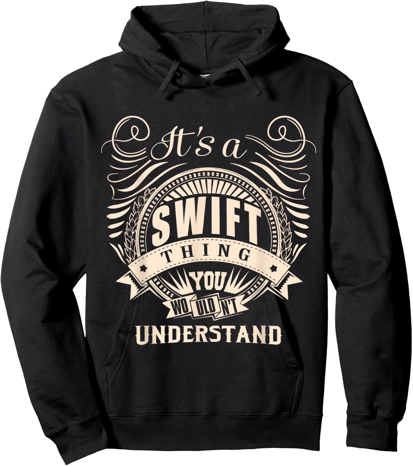 It's a SWIFT thing you wouldn't understand Gifts Hoodie - Hoodie | Black