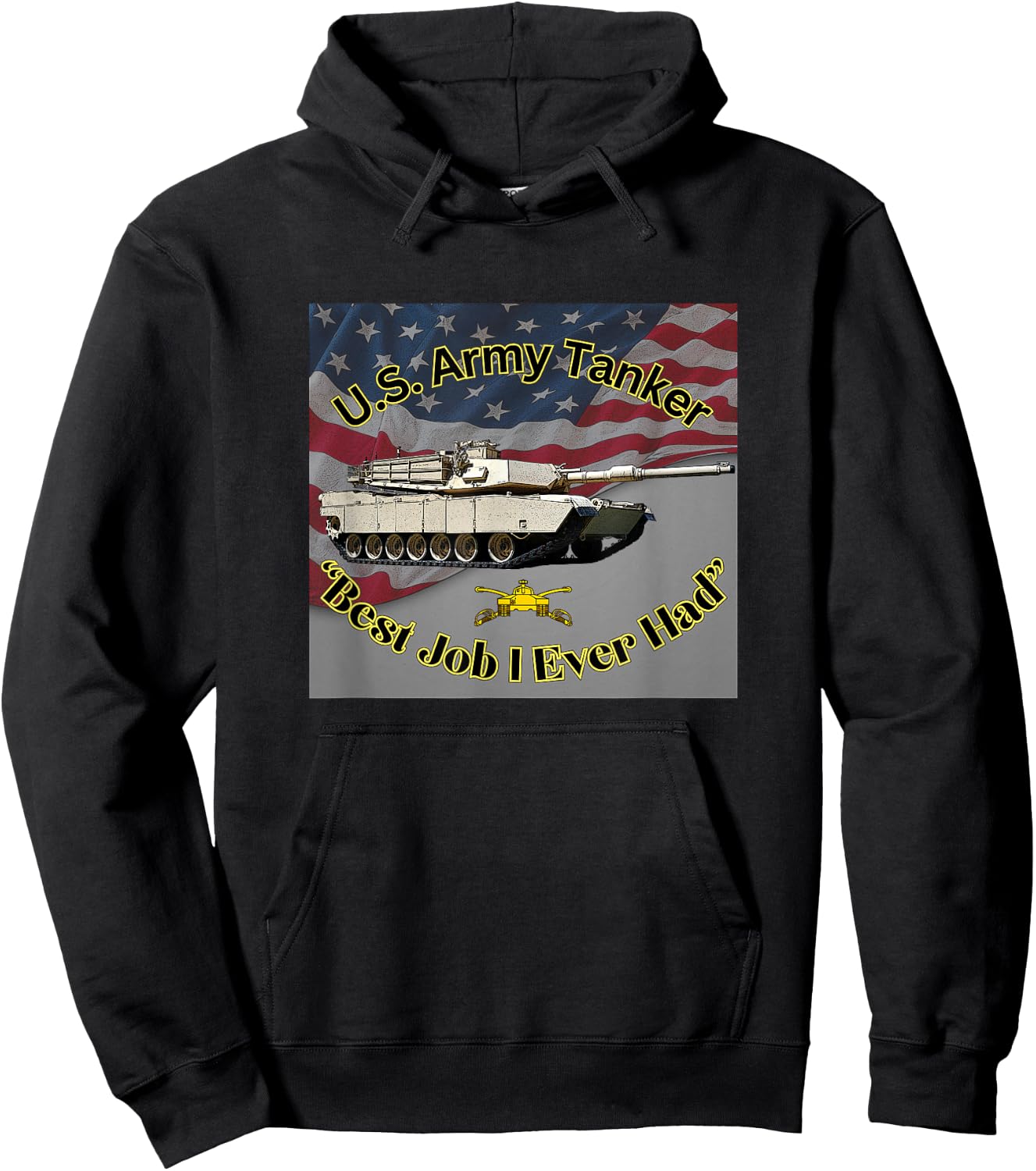 U.S. Army Tanker "Best Job I Ever Had" M1A1 Abrams Hoodie - Hoodie | Black