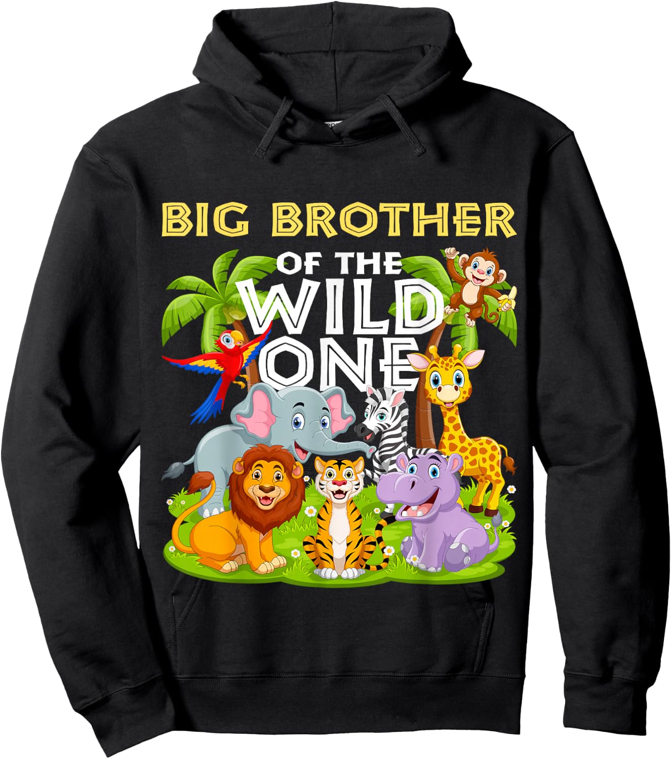Big Brother Of The Wild One Birthday Animal Safari Jungle Hoodie - Hoodie | Black