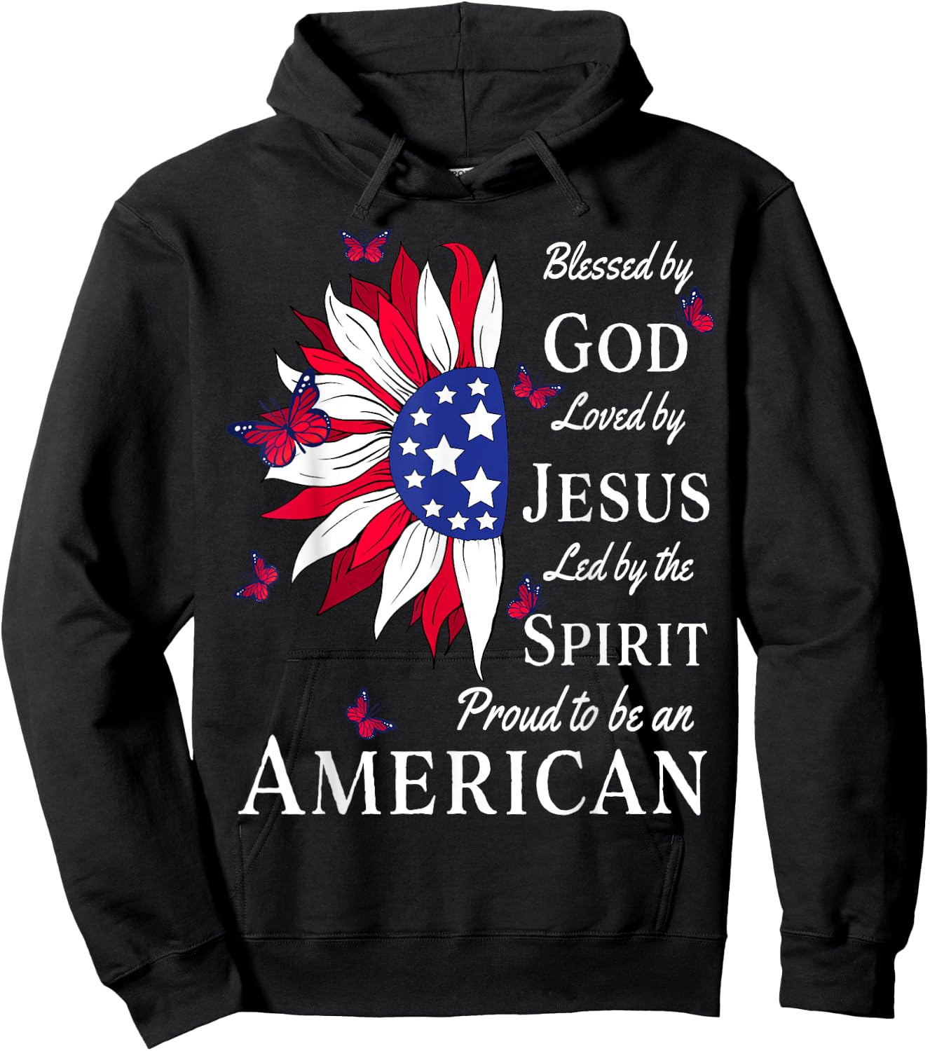 Blessed By God - Loved By Jesus, Proud American Sunflower Hoodie - Hoodie | Black