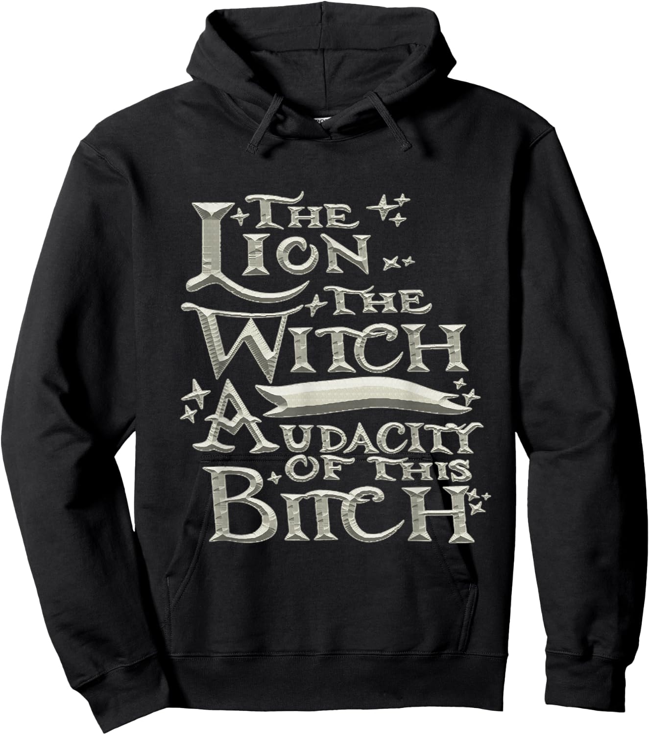 The Lion The Witch And The Audacity of this Hoodie - Hoodie | Black