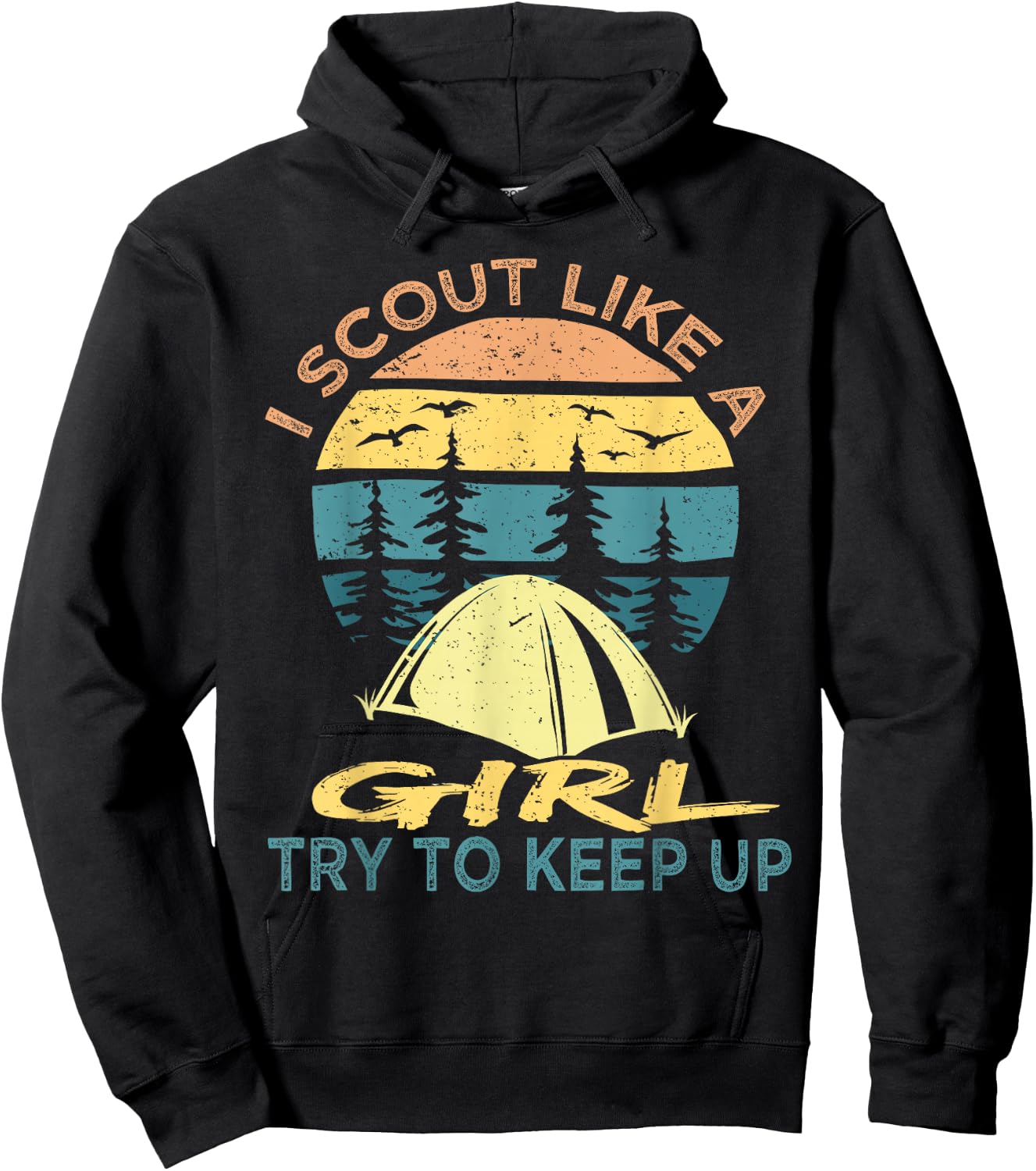 I Scout Like A Girl Try To Keep Up, Scouting Retro Hoodie - Hoodie | Black
