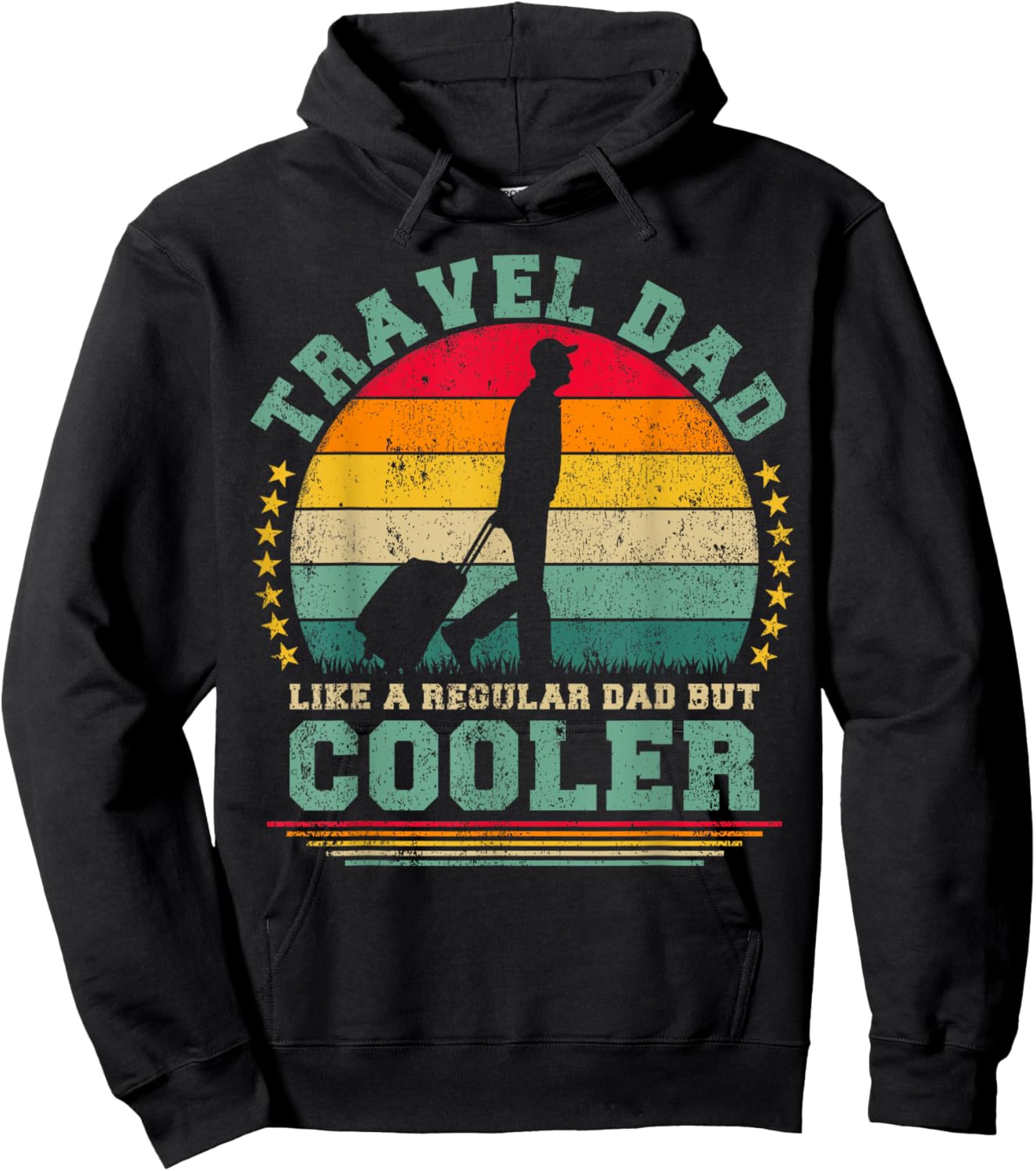Travel Dad Like A Regular Dad But Cooler Father's Day Hoodie - Hoodie | Black
