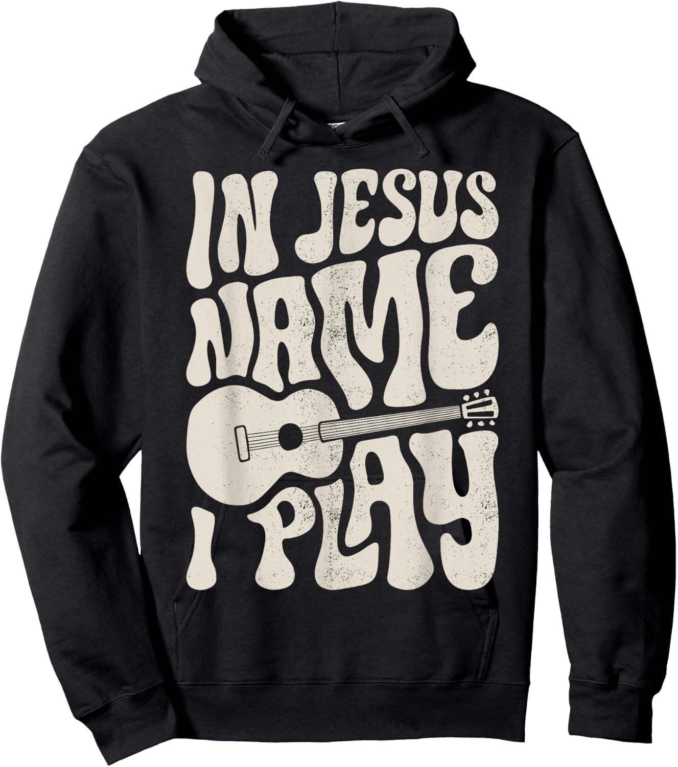 In Jesus Name Play Acoustic Guitar Guitarist Christian Music Hoodie - Hoodie | Black