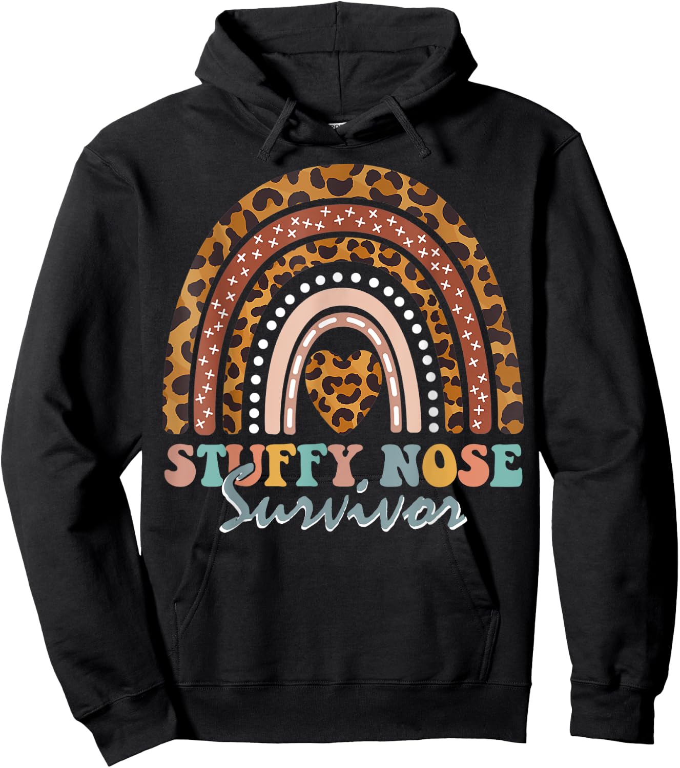 Stuffy Nose Survivor nasal Congestion Leopard Rainbow Hoodie - Hoodie | Black