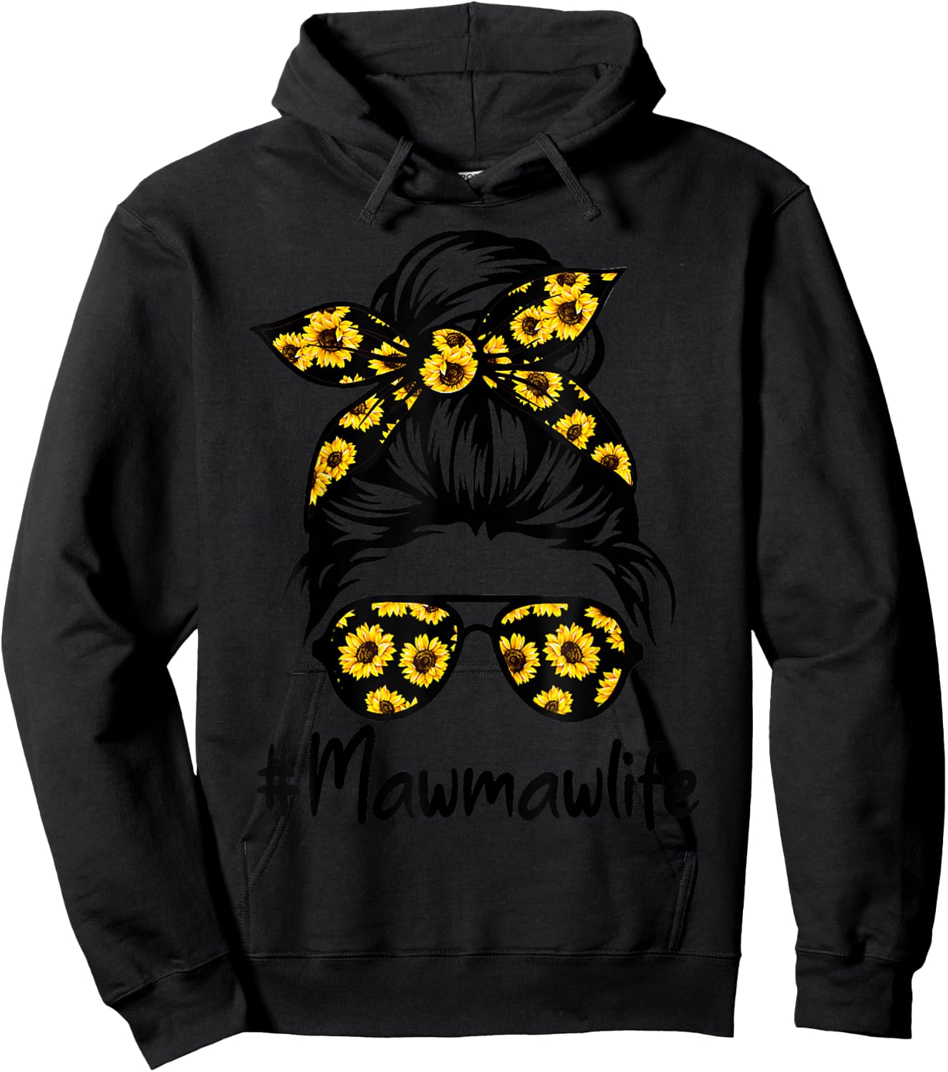 Classy Mawmaw Life with Sunflower Messy Bun Mother's Day Hoodie - Hoodie | Black