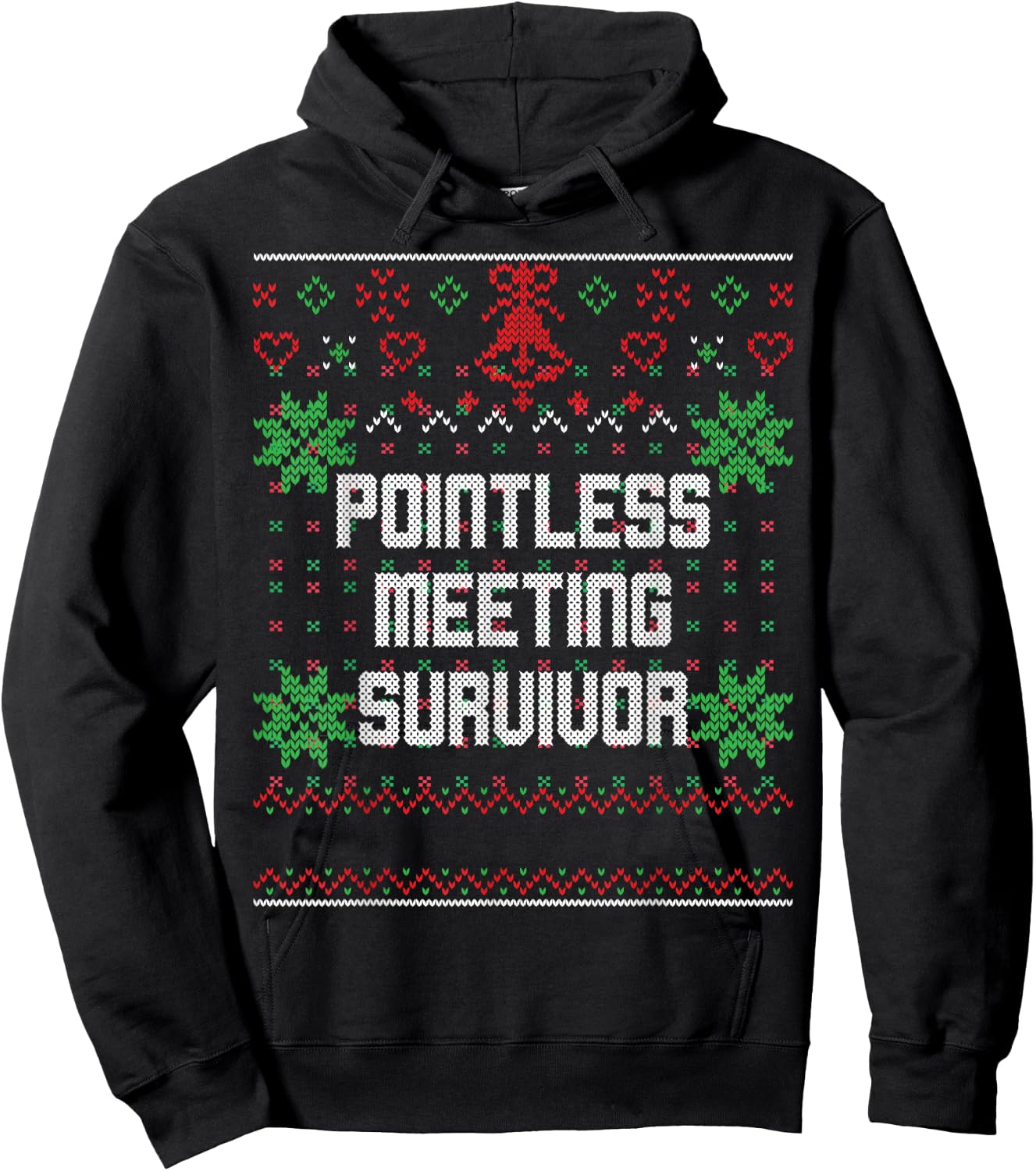 Christmas Pointless Meeting Survivor Ugly Office Party Top Hoodie - Hoodie | Black
