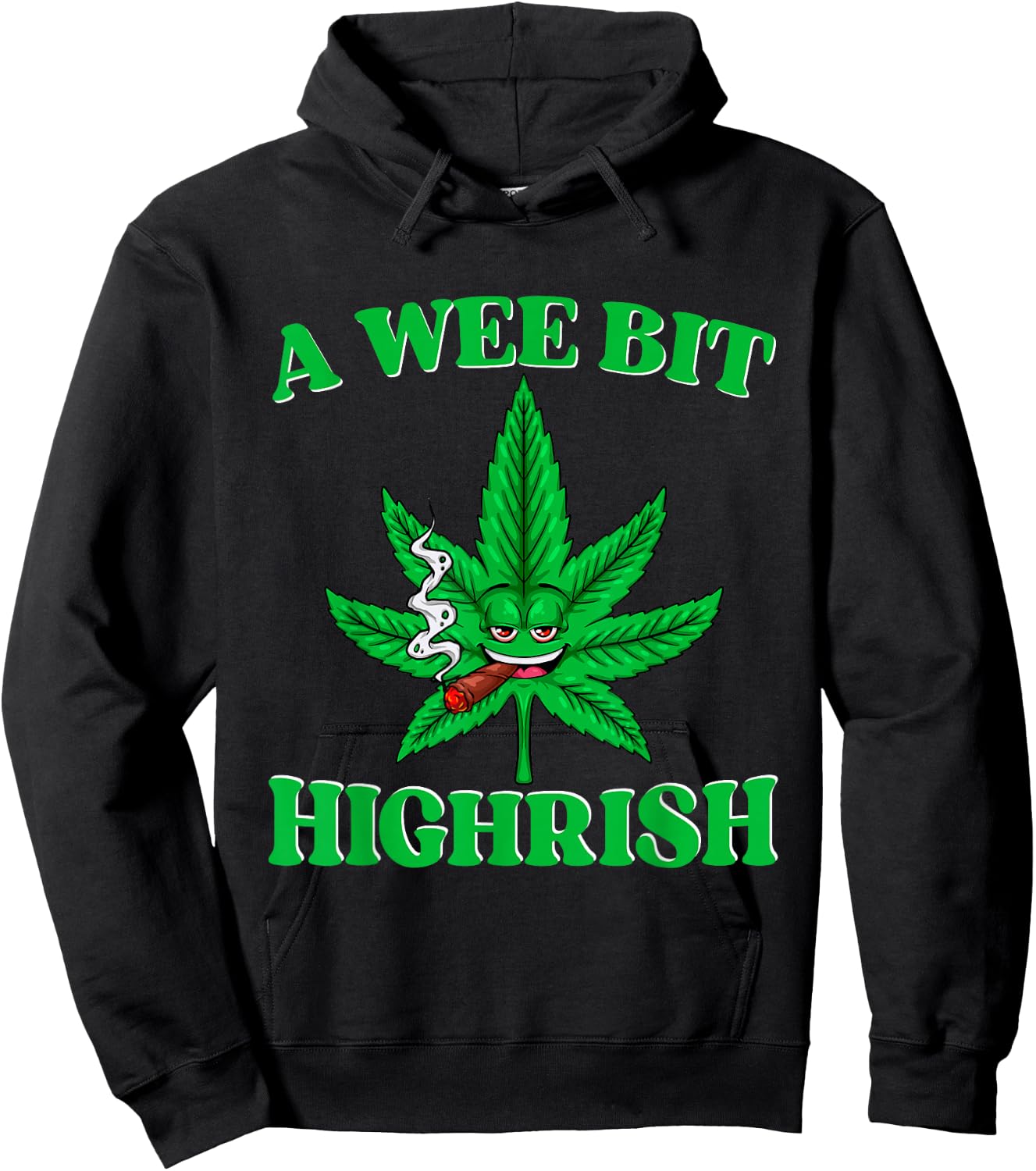 A Wee Bit High-rish Funny 420 Weed Marijuana St Patricks Day Hoodie - Hoodie | Black