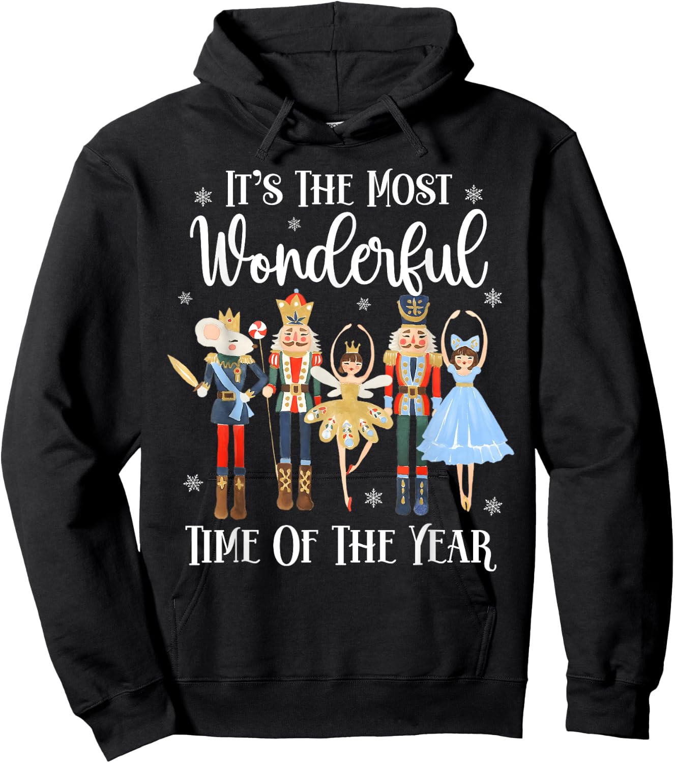 It's The Most Wonderful Time Of The Year Nutcracker Ballet Hoodie - Hoodie | Black