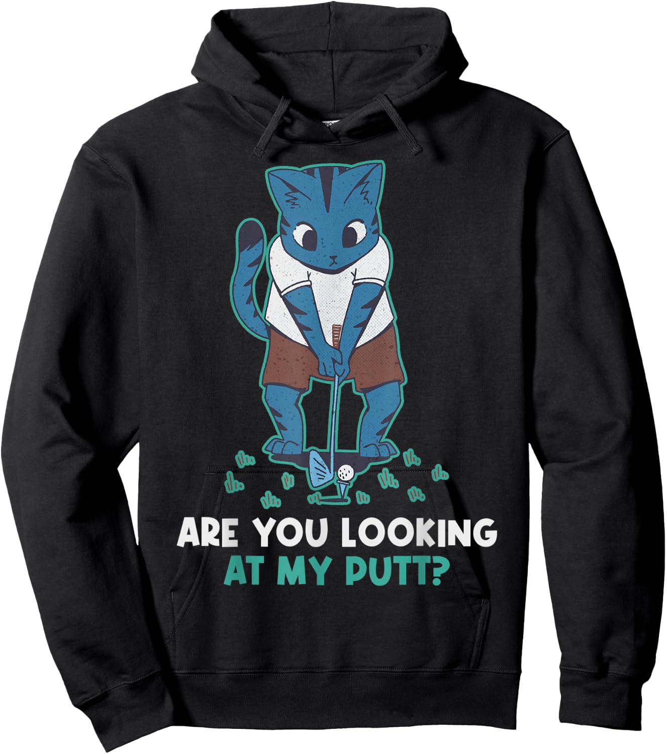 Are You Looking At My Putt Golf Hoodie - Hoodie | Black