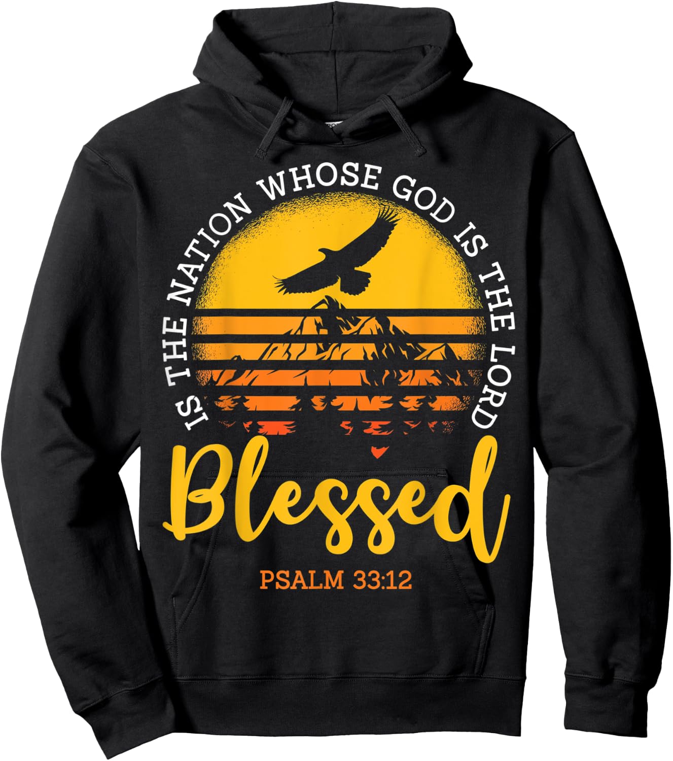 Bible Verse Shirt, Psalm 33:12, Religious Christian Hoodie - Hoodie | Black