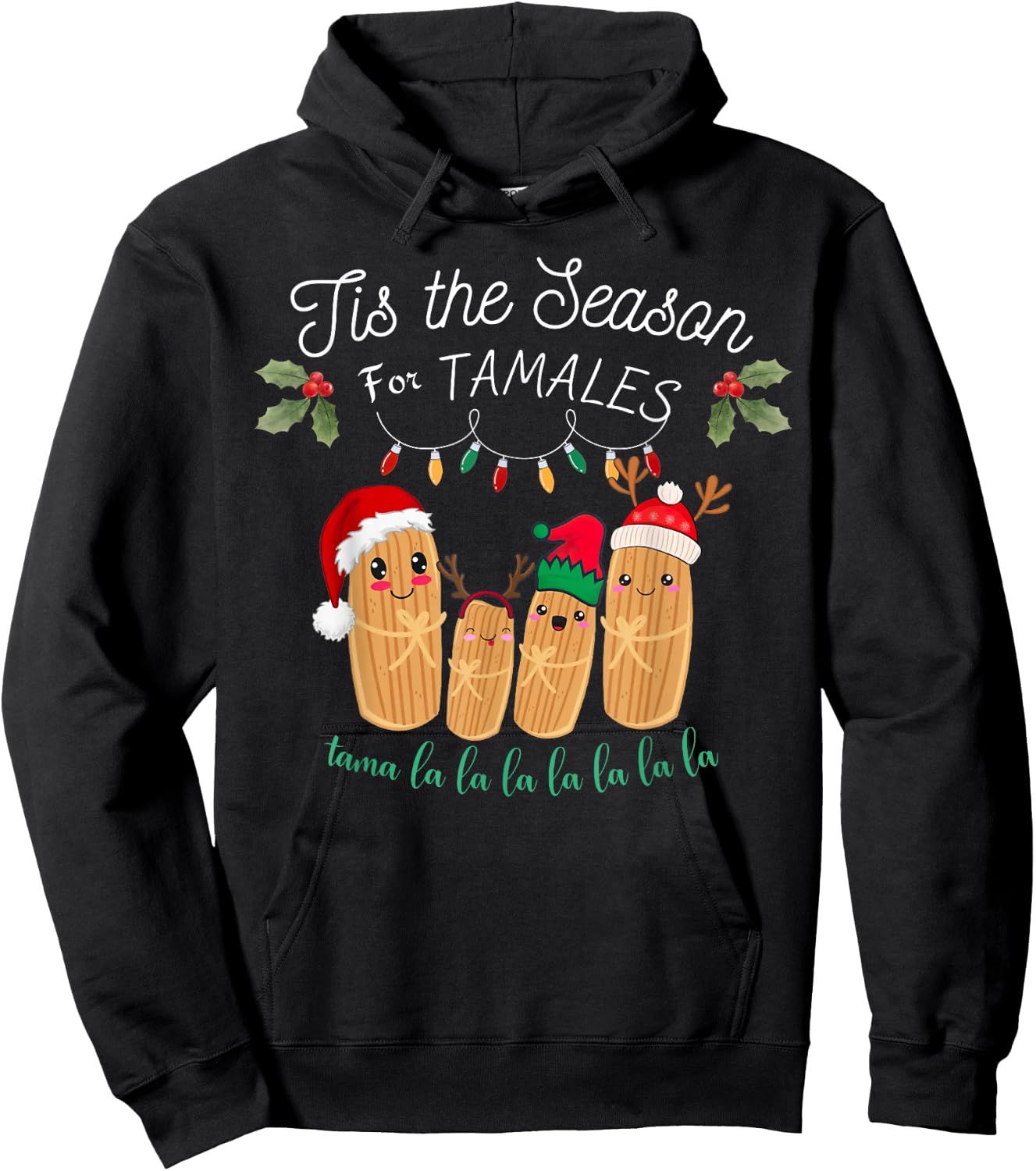 Tis The Season For Tamales Mexican Christmas Hoodie - Hoodie | Black
