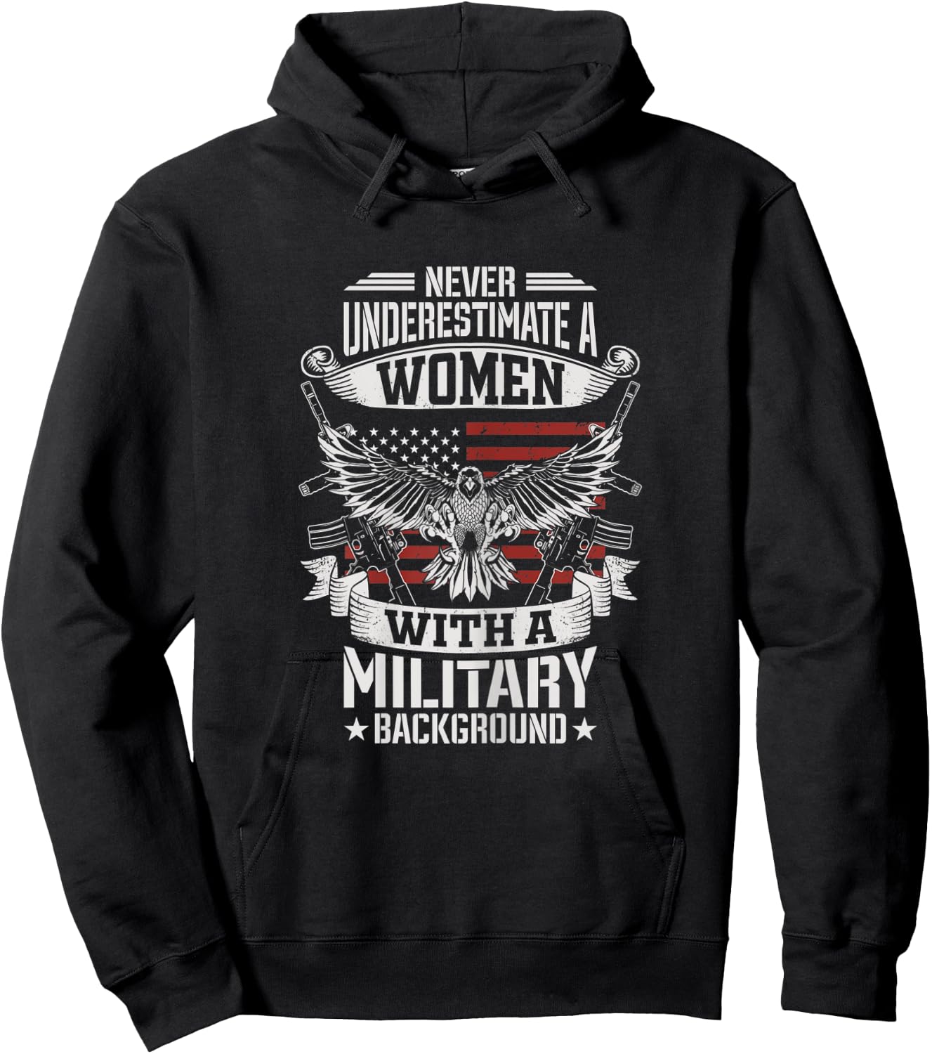 Never Underestimate A Women With A Military Background Hoodie - Hoodie | Black