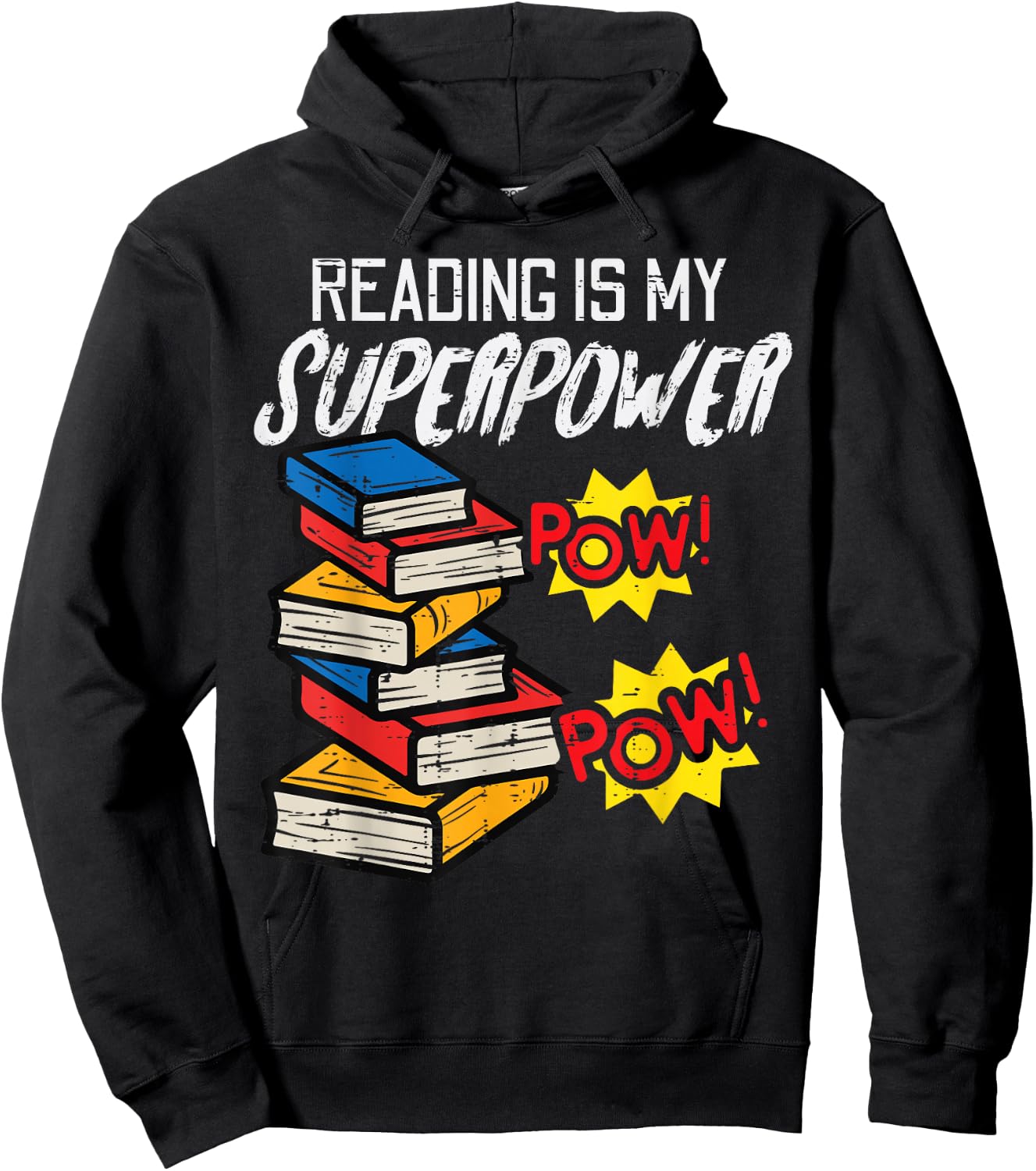 Reading Is My Superpower Funny Book Lover Bookworm Librarian Hoodie - Hoodie | Black