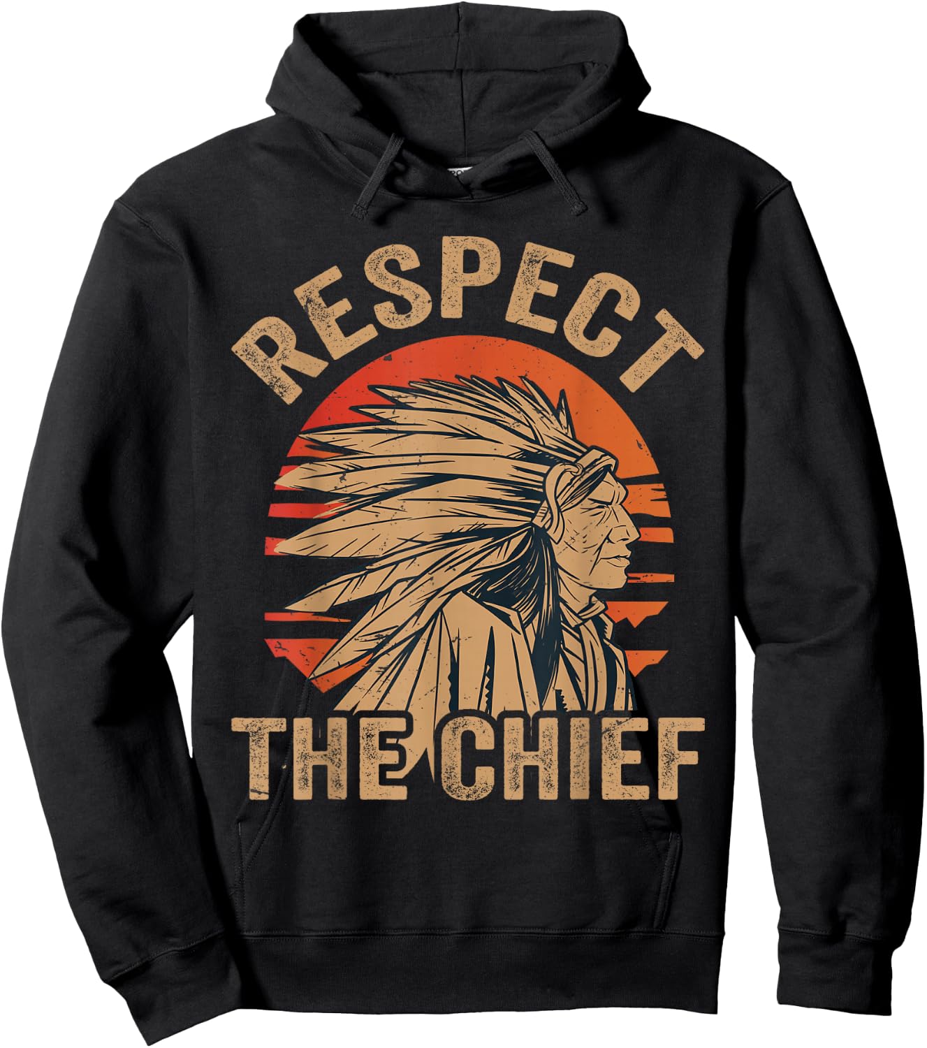 Respect The Chief - Native Tribe - Indian American - Vintage Hoodie - Hoodie | Black