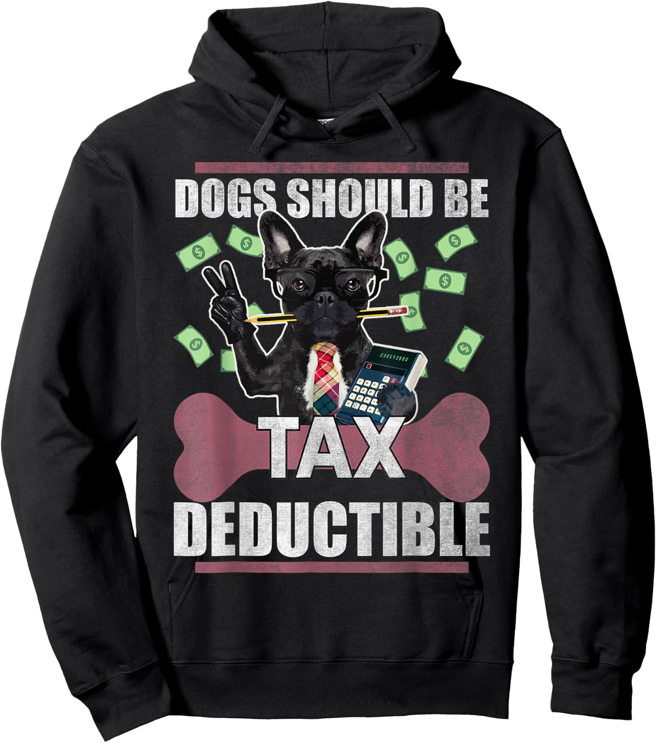 Dogs Should Be Tax Deductible Cute French Bulldog Advocacy Men Women Kids Hoodie - Hoodie | Black