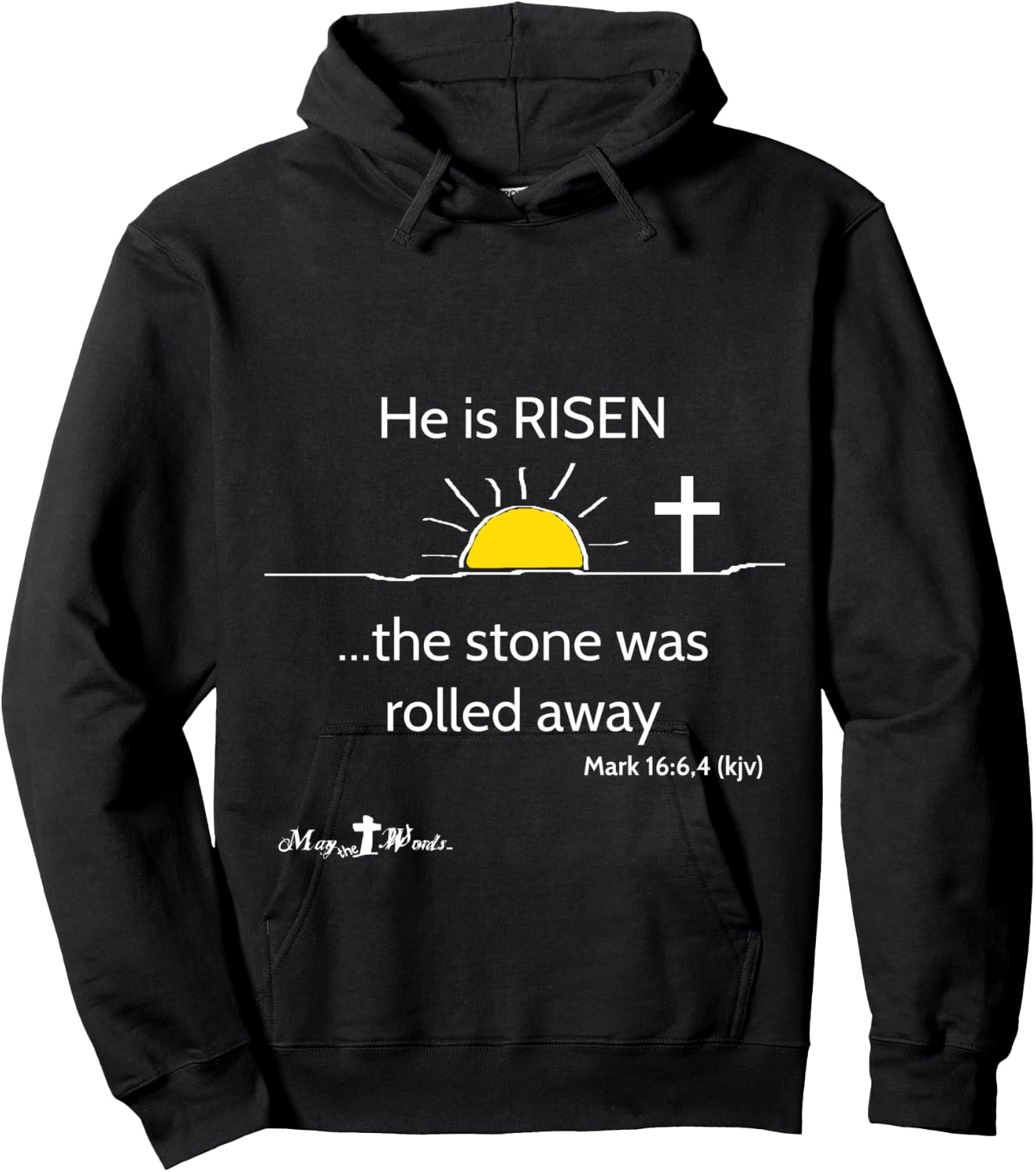 Mark 16:6,4 He is Risen the stone was rolled away Easter Hoodie - Hoodie | Black