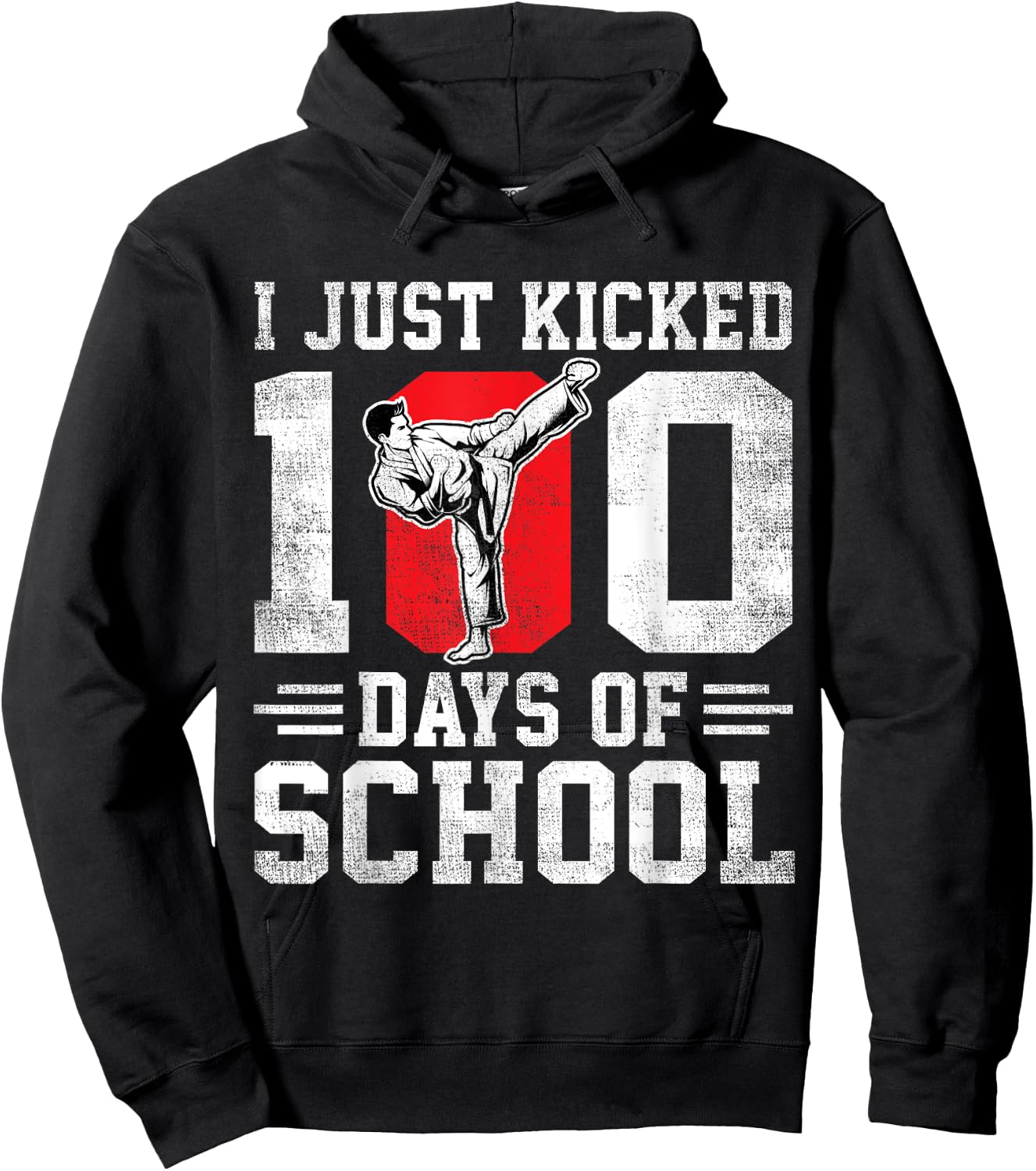 I Just Kicked 100 Days Of School Karate Boys Girls Hoodie - Hoodie | Black