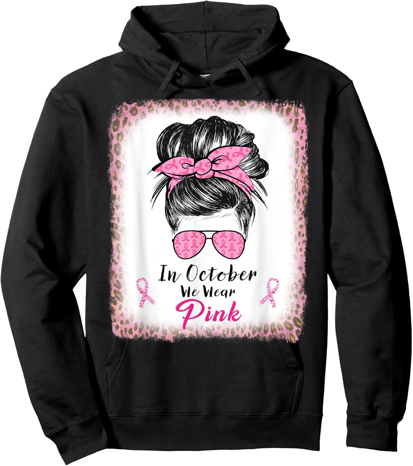 In October We Wear Pink Messy Bun Breast Cancer Awareness Hoodie - Hoodie | Black