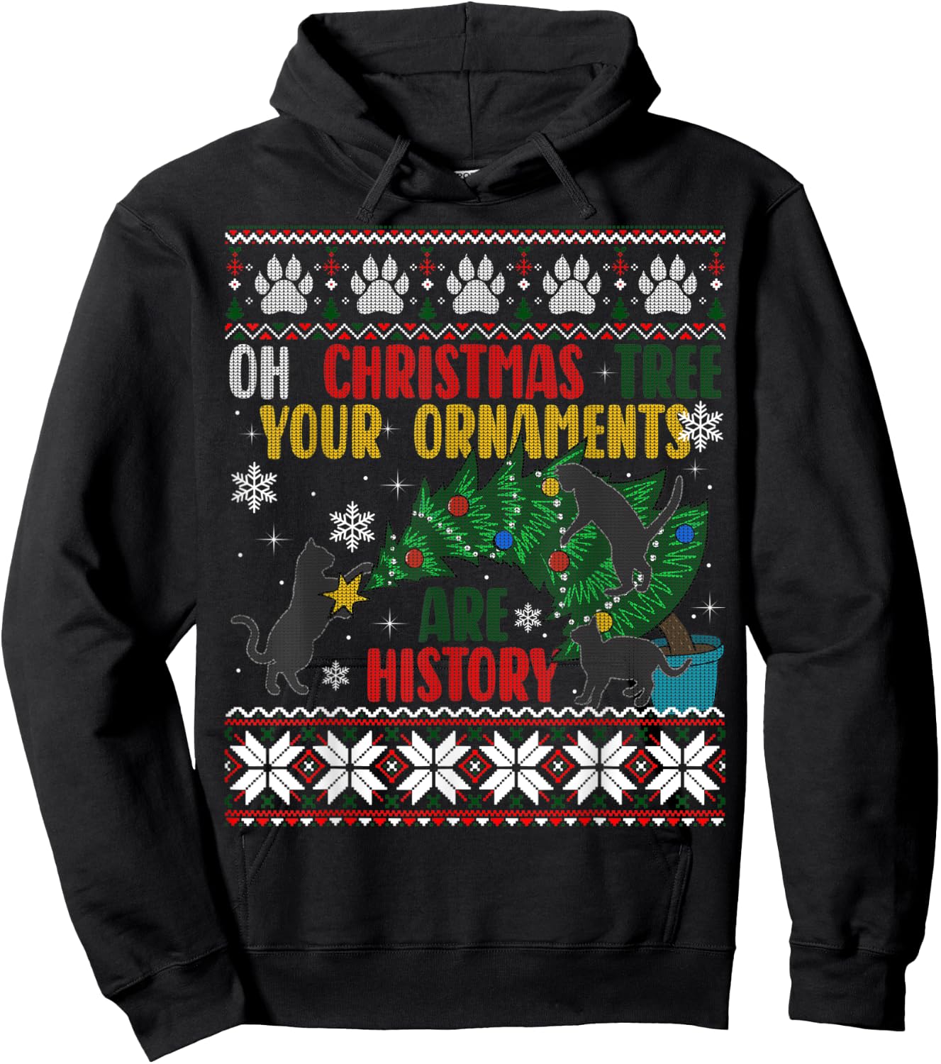Oh Christmas Tree Your Ornaments Are History Funny Cat Ugly Hoodie - Hoodie | Black