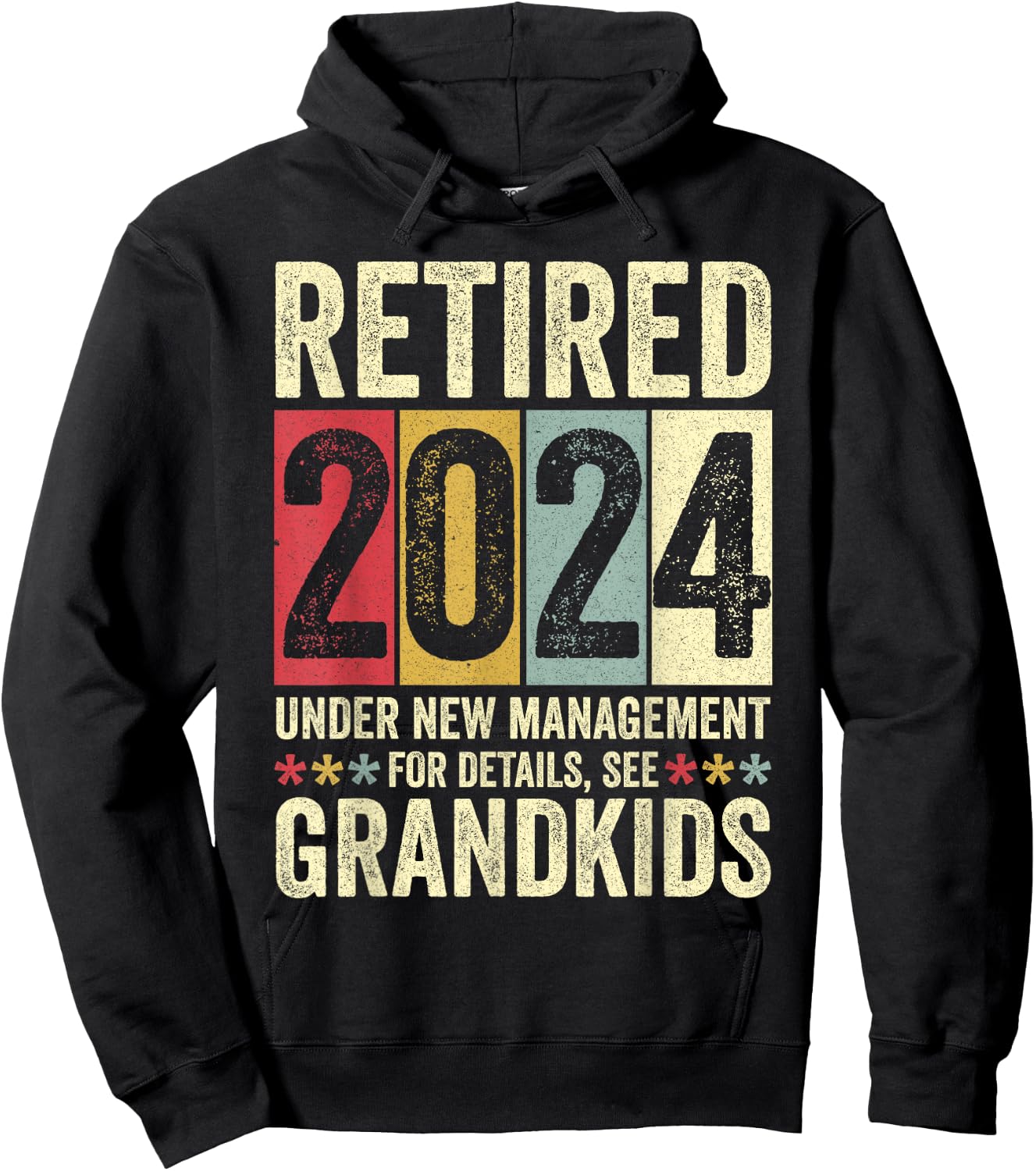 Retired 2024 Under New Management Funny Retirement 2024 Hoodie - Hoodie | Black