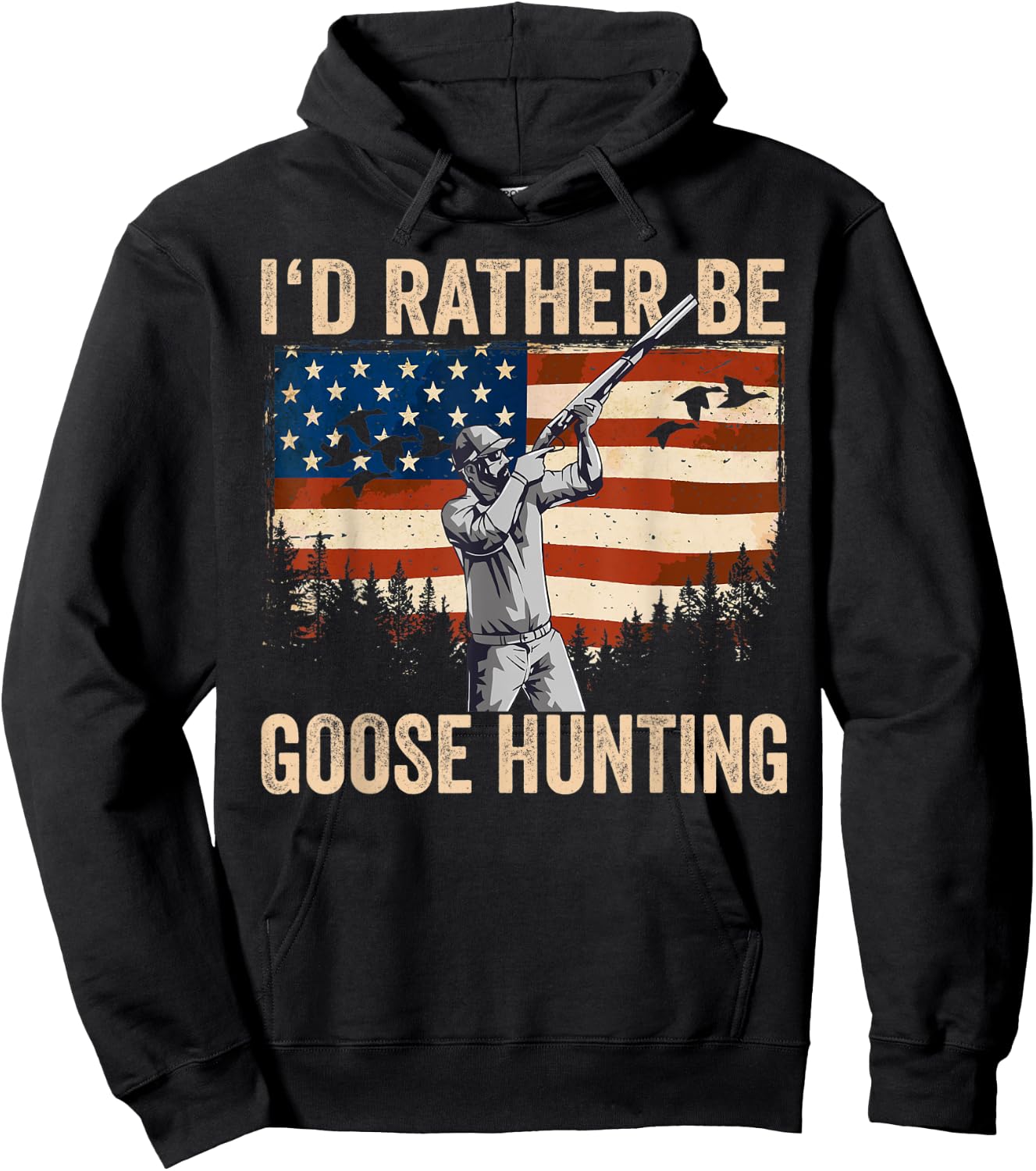 USA I'd Rather Be Goose Hunting Hoodie - Hoodie | Black