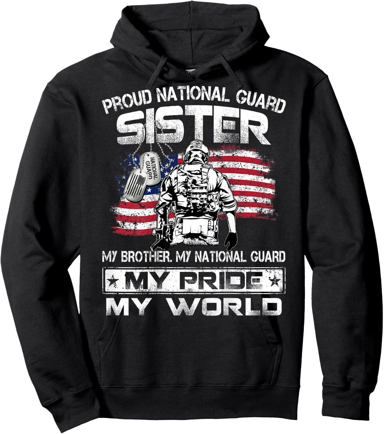 Proud US National Guard Sister My Brother My National Guard Hoodie - Hoodie | Black