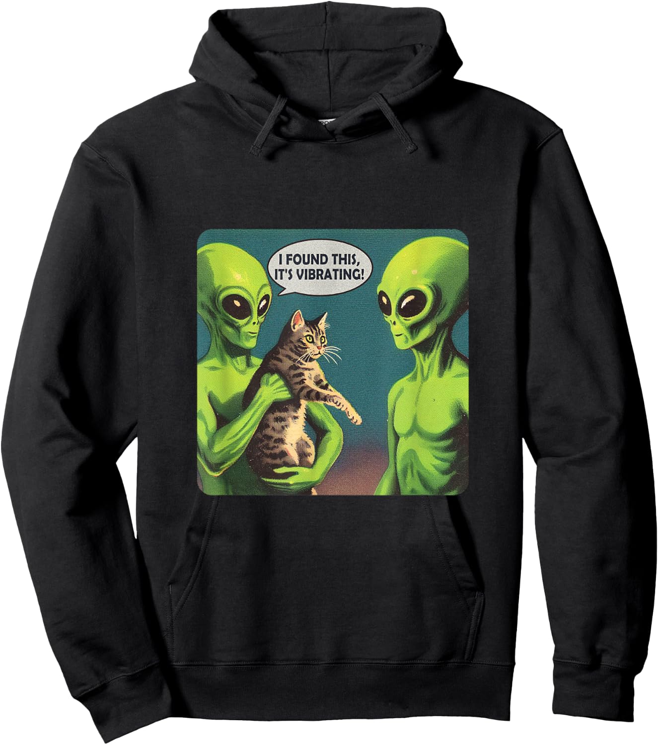 I Found This Its Vibrating Funny Cat Alien Hoodie - Hoodie | Black