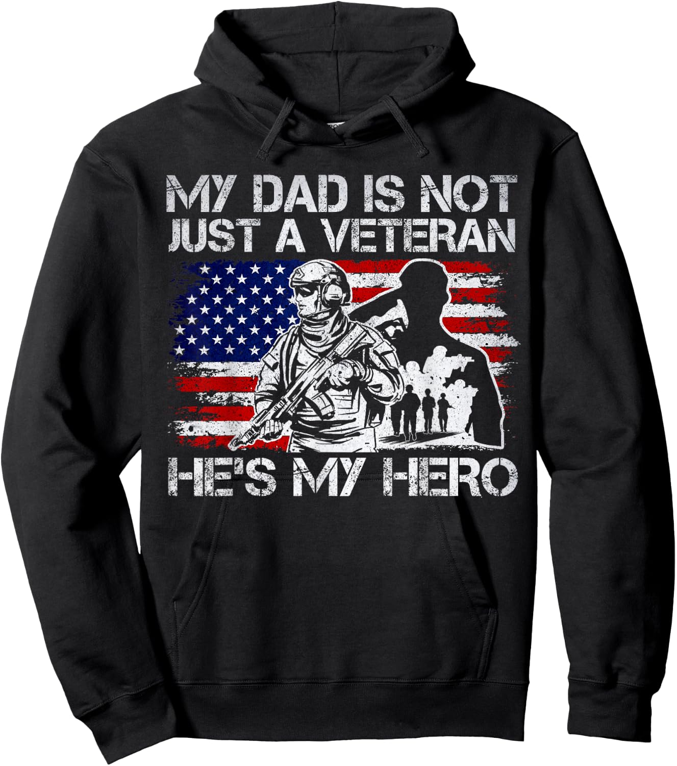 Veteran Support, Military & Veteran Dad Is My Hero, US Flag Hoodie - Hoodie | Black