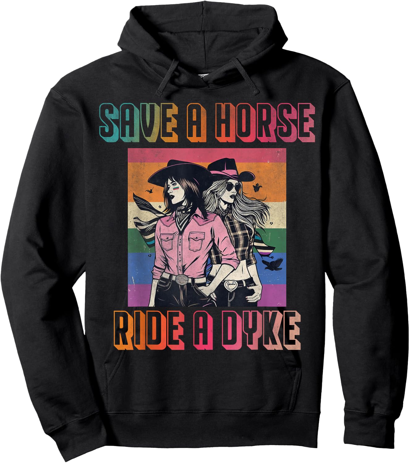 Save a horse ride a dyke Hoodie - Hoodie | Black