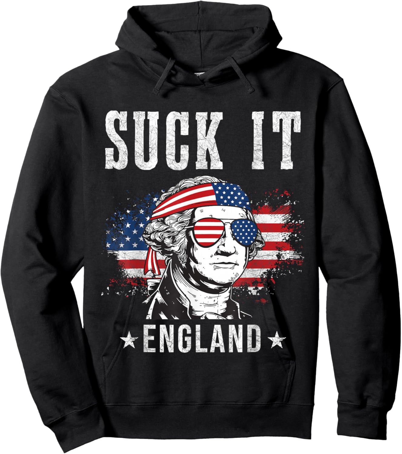 Suck It England Funny 4th of July - George Washington Funny Hoodie - Hoodie | Black