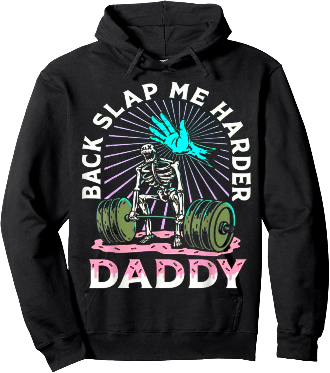 Back Slap Me Harder Daddy Weightlifting Bodybuilding Gym Hoodie - Hoodie | Black